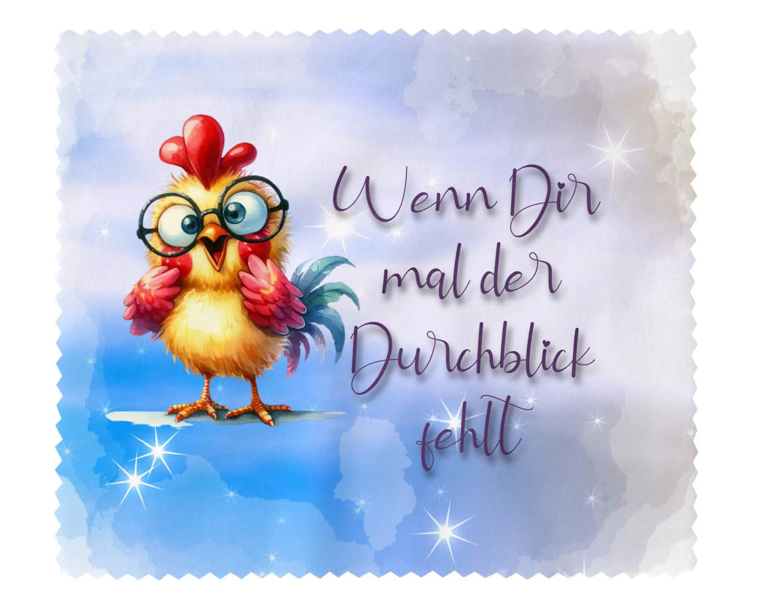 Brillenputztuch Wenn Dir mal der Durchblick fehlt Huhn