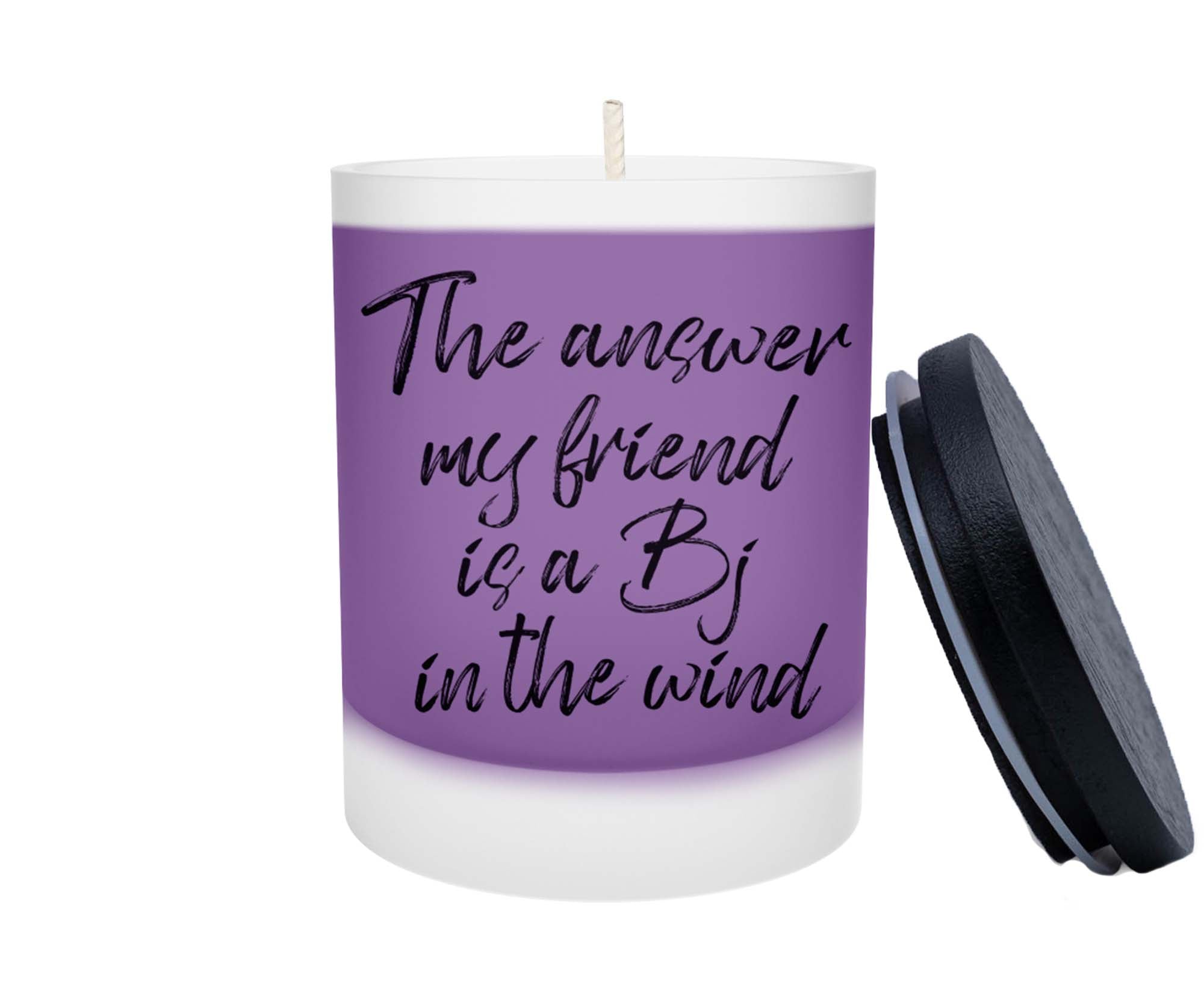 Duftkerze - The answer my friend is a BJ in the Wind