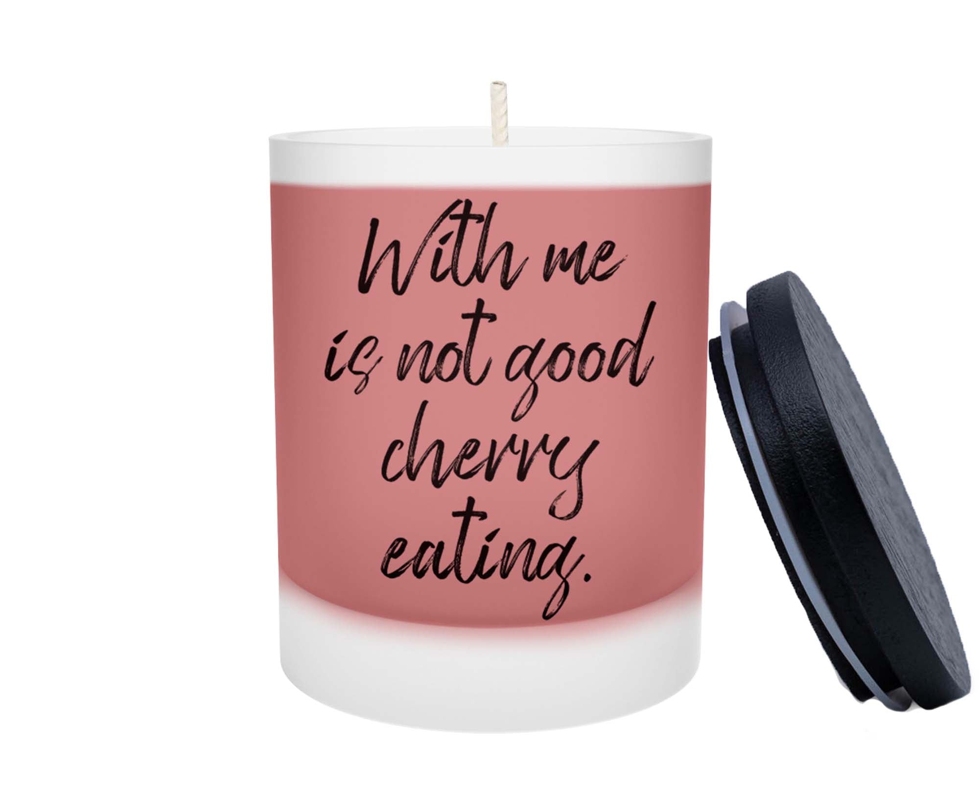 Duftkerze - With me is not good cherry eating