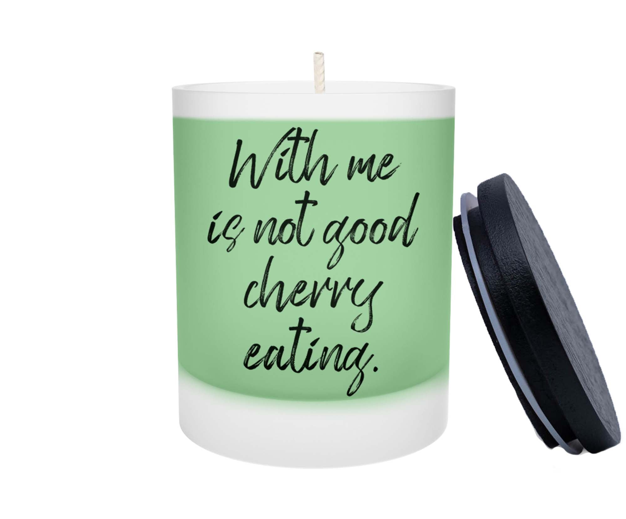 Duftkerze - With me is not good cherry eating