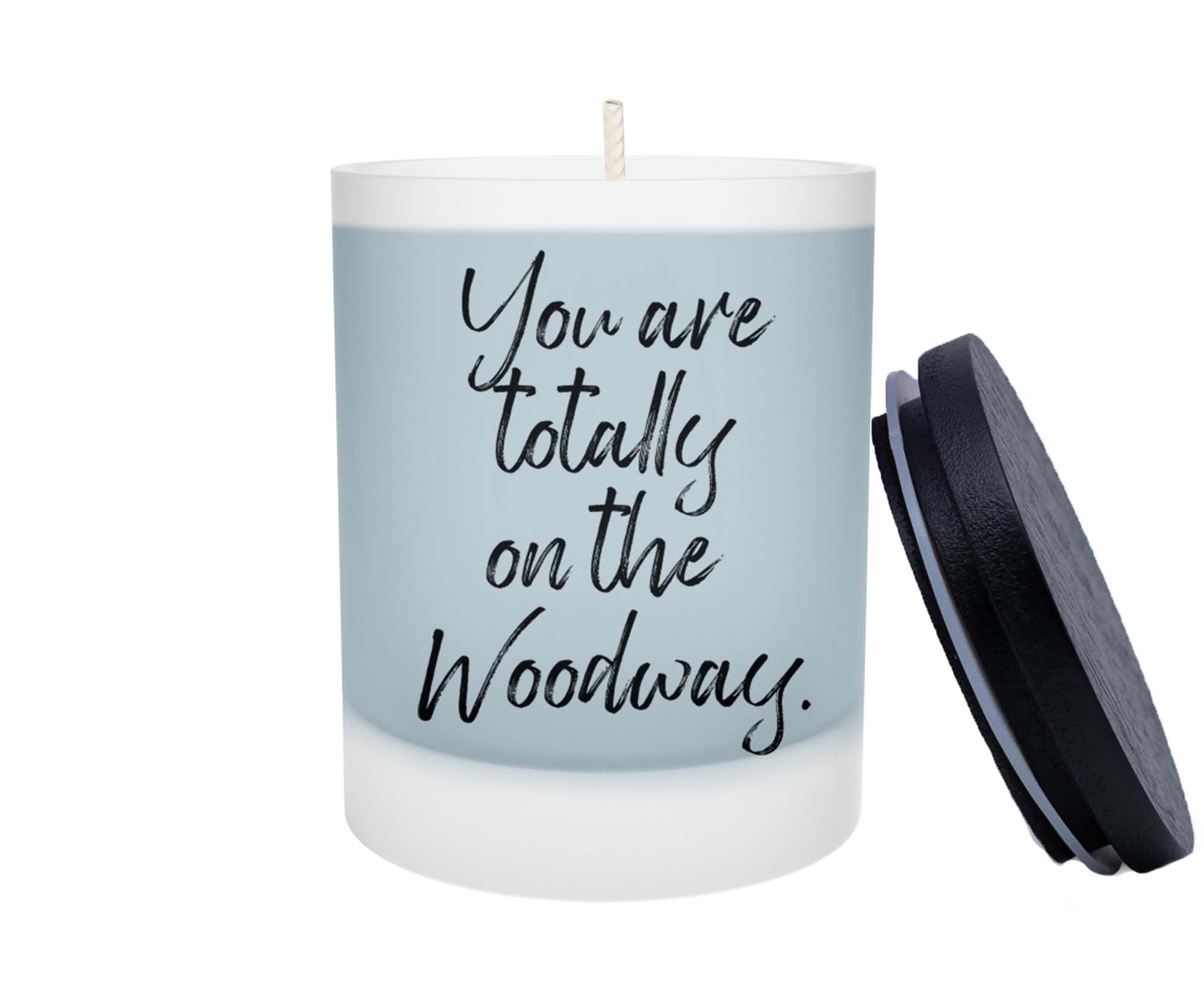 Duftkerze - You are totally on the Woodway