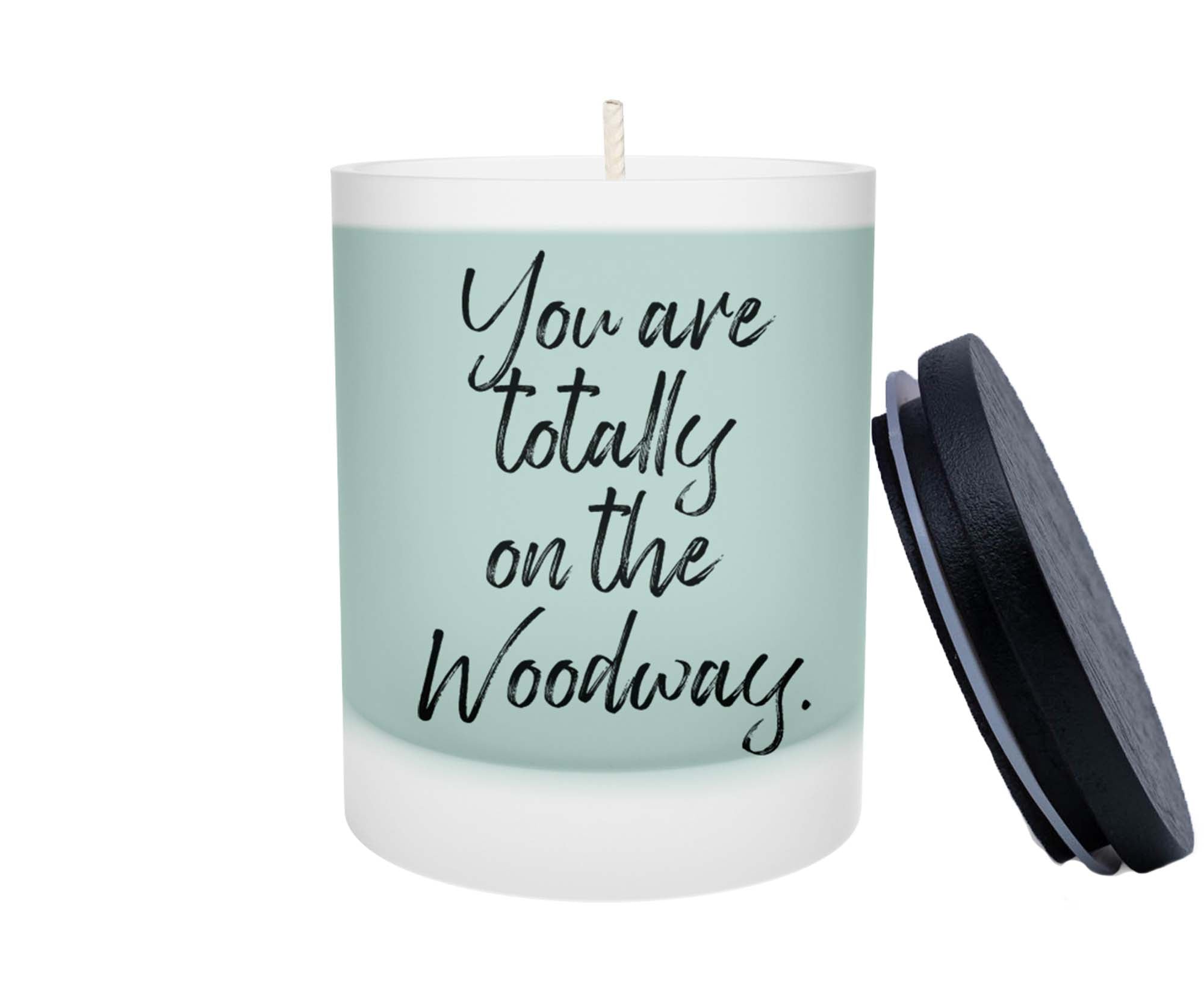 Duftkerze - You are totally on the Woodway