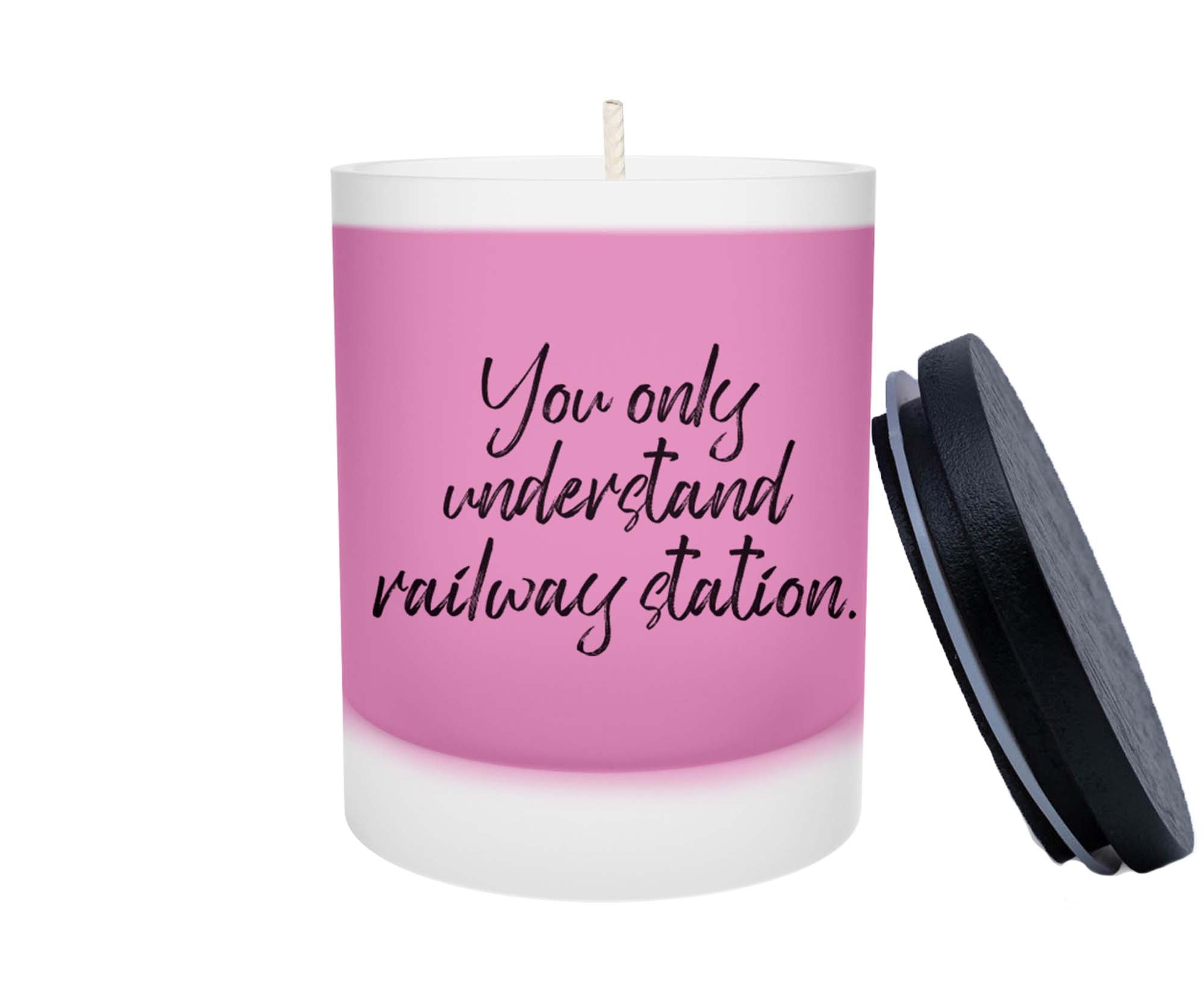 Duftkerze - You only understand Railway Station