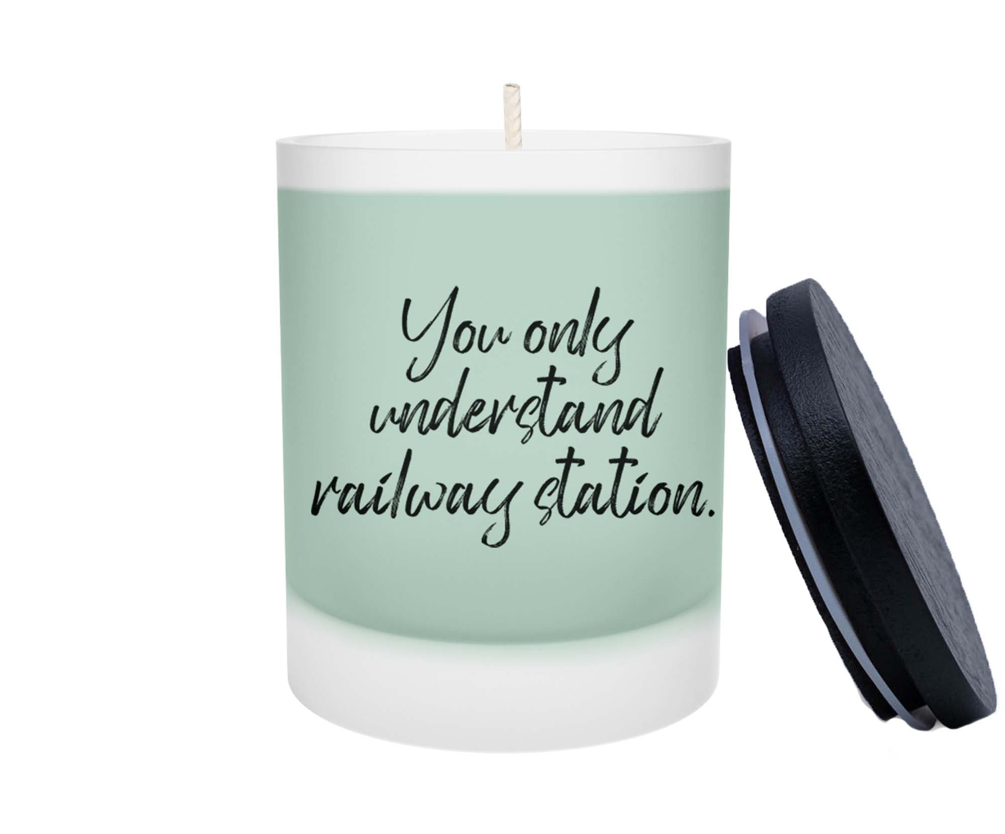 Duftkerze - You only understand Railway Station