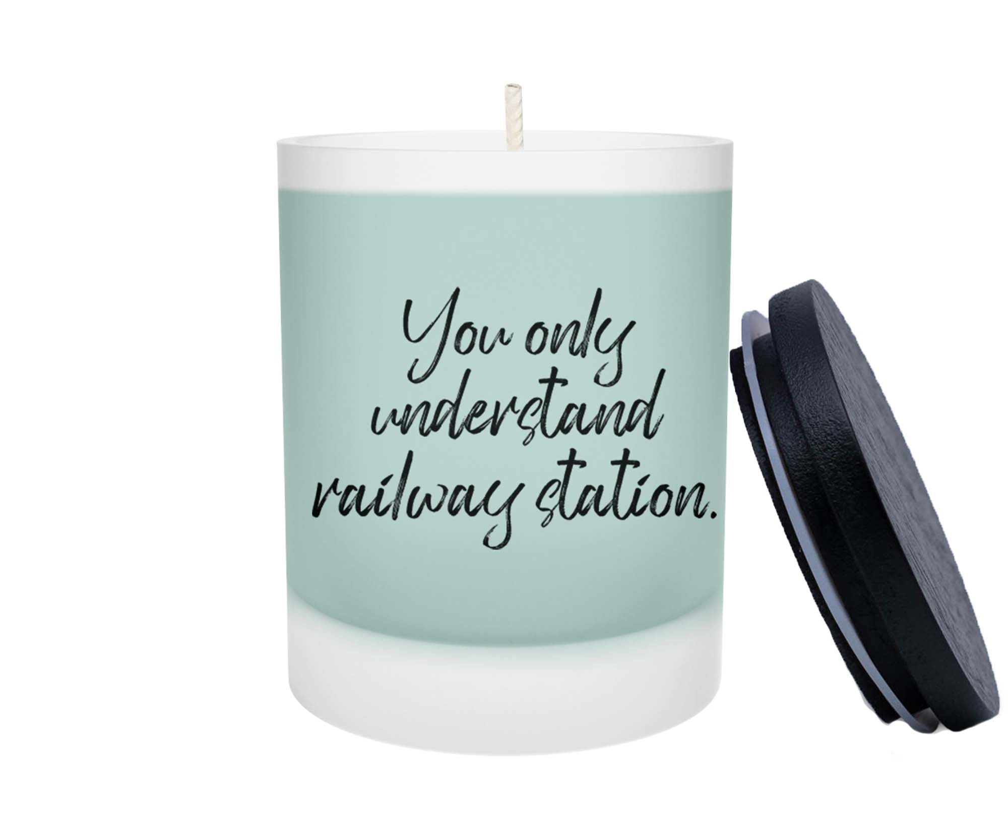 Duftkerze - You only understand Railway Station