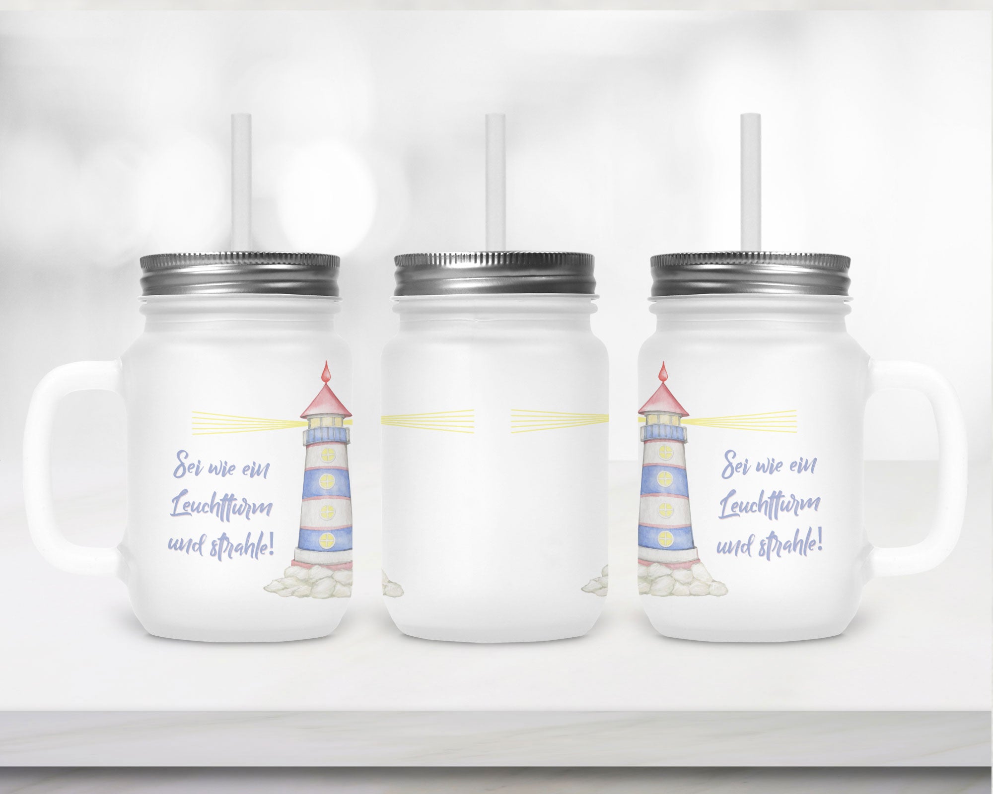 Henkelglas mit Deckel und Trinkhalm Strahle wie ein Leuchtturm