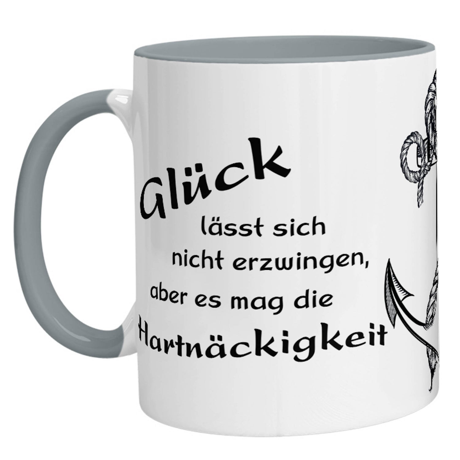 Tasse - Glück lässt sich nicht erzwingen, aber es mag die Hartnäckigkeit - Zwergenstick