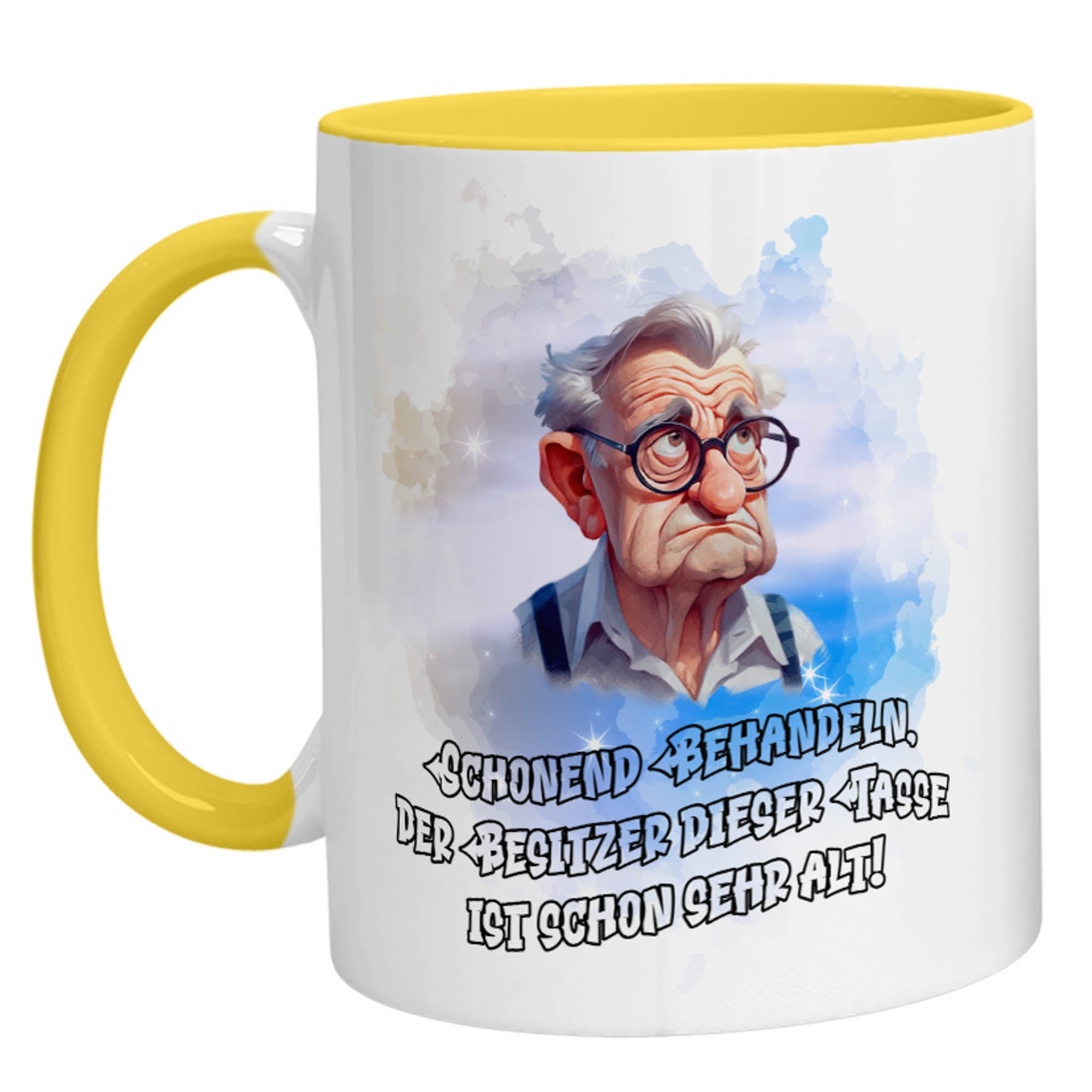 Tasse - Schonend behandeln, der Besitzer dieser Tasse ist sehr alt - Zwergenstick