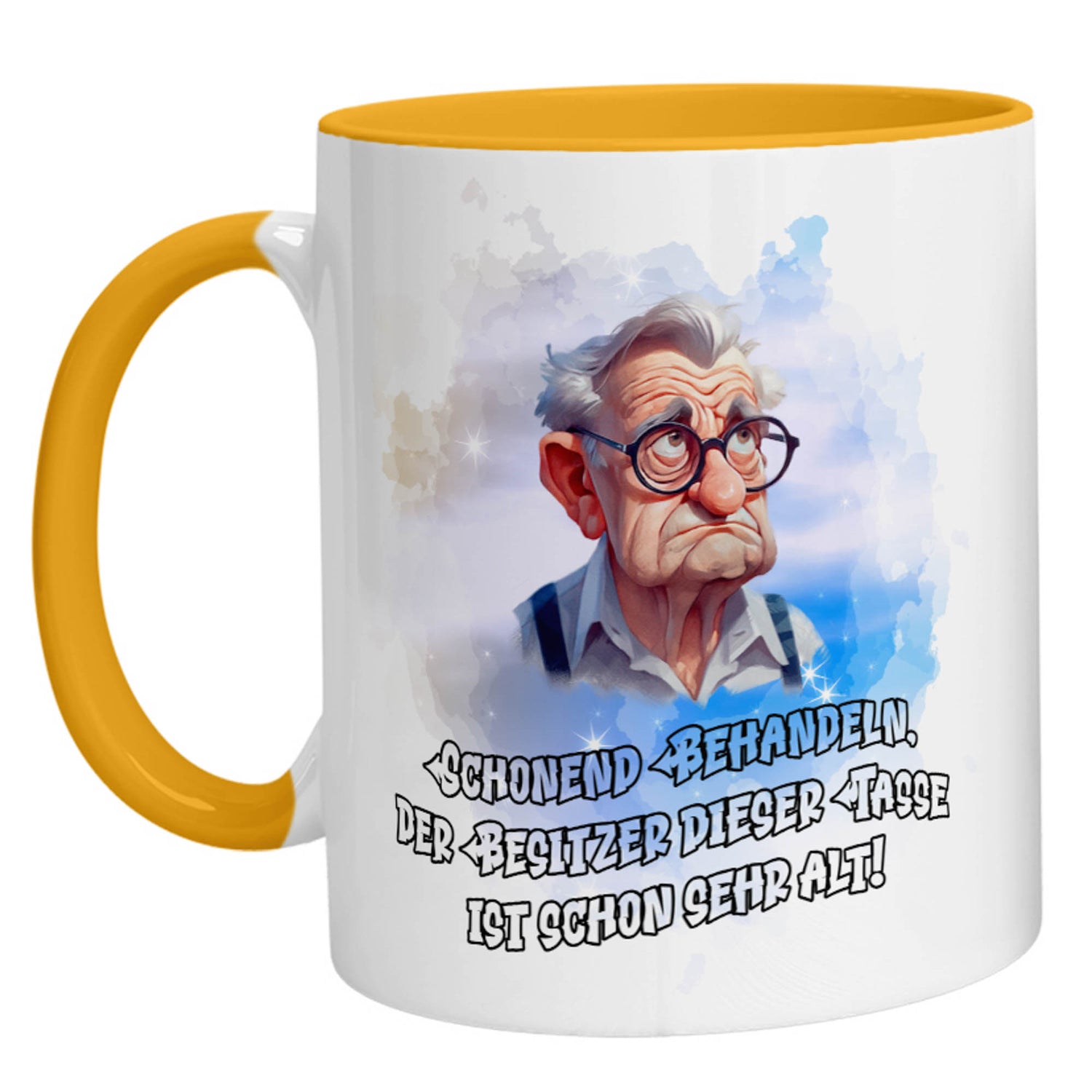 Tasse - Schonend behandeln, der Besitzer dieser Tasse ist sehr alt - Zwergenstick