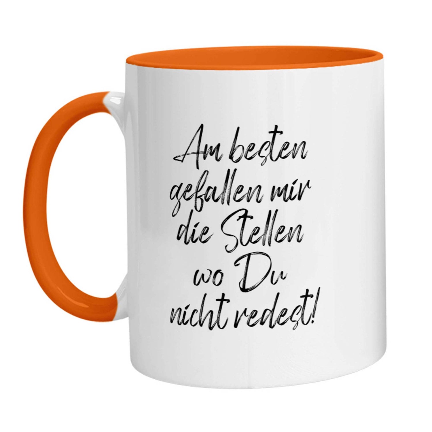 Tasse - Am besten gefallen mir die Stellen wo Du nicht redest - Zwergenstick