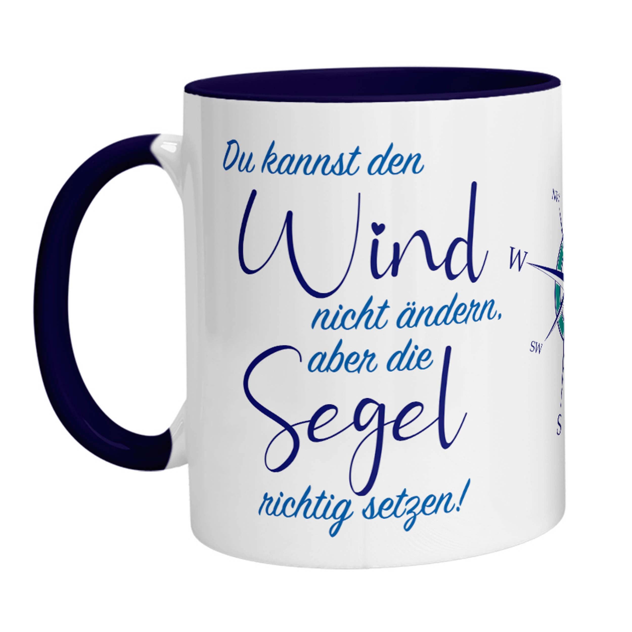 Tasse - Du kannst den Wind nicht ändern, aber die Segel richtig setzen! (Kompass) - Zwergenstick