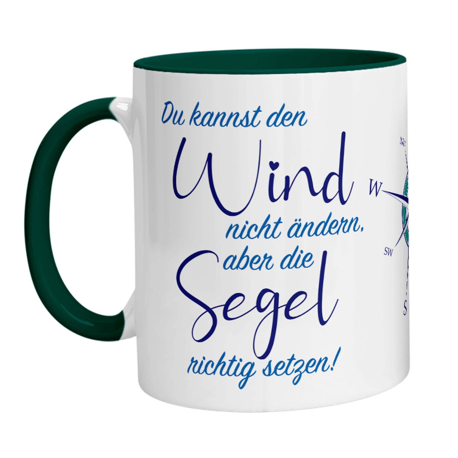 Tasse - Du kannst den Wind nicht ändern, aber die Segel richtig setzen! (Kompass) - Zwergenstick
