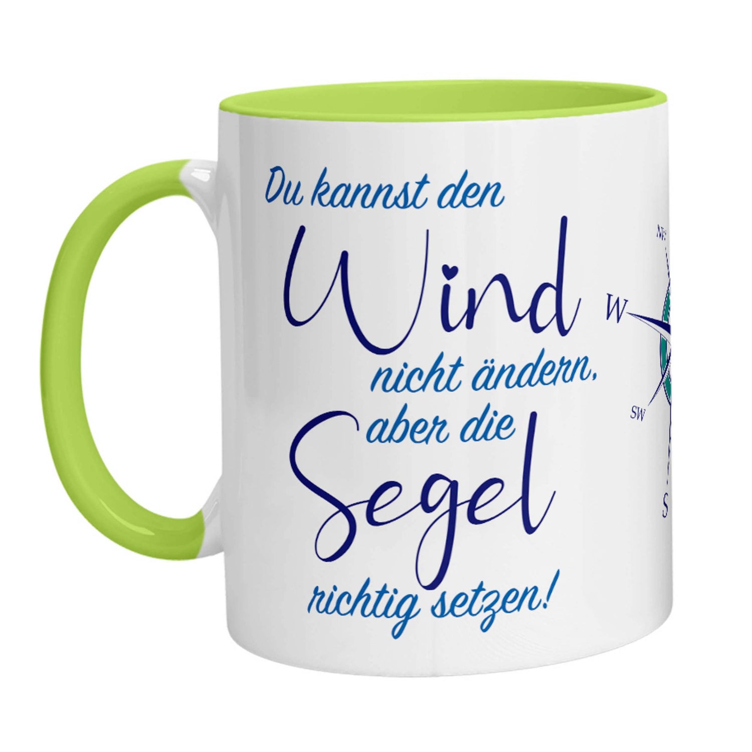 Tasse - Du kannst den Wind nicht ändern, aber die Segel richtig setzen! (Kompass) - Zwergenstick