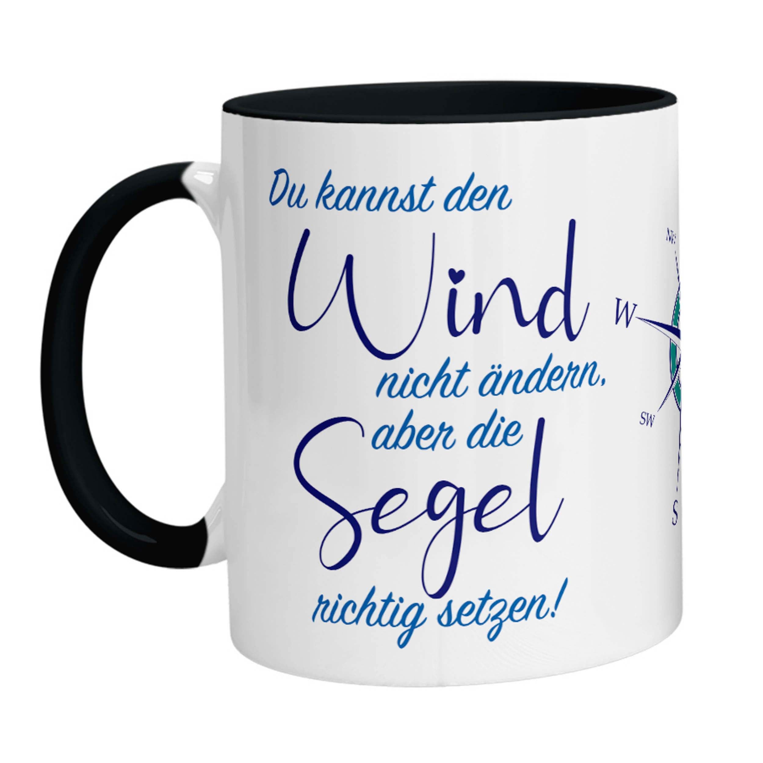 Tasse - Du kannst den Wind nicht ändern, aber die Segel richtig setzen! (Kompass) - Zwergenstick