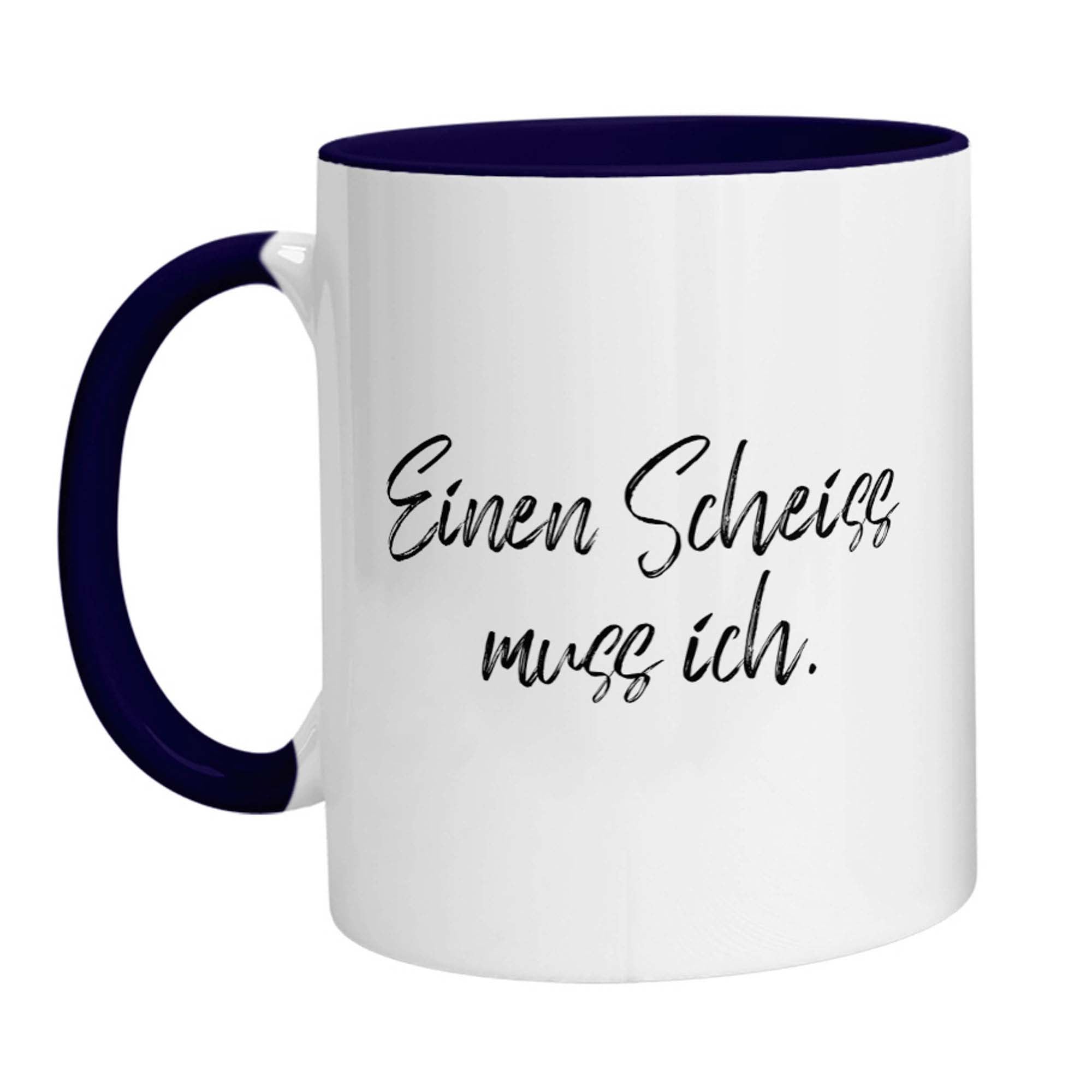 Tasse - Einen Scheiss muss ich - Zwergenstick