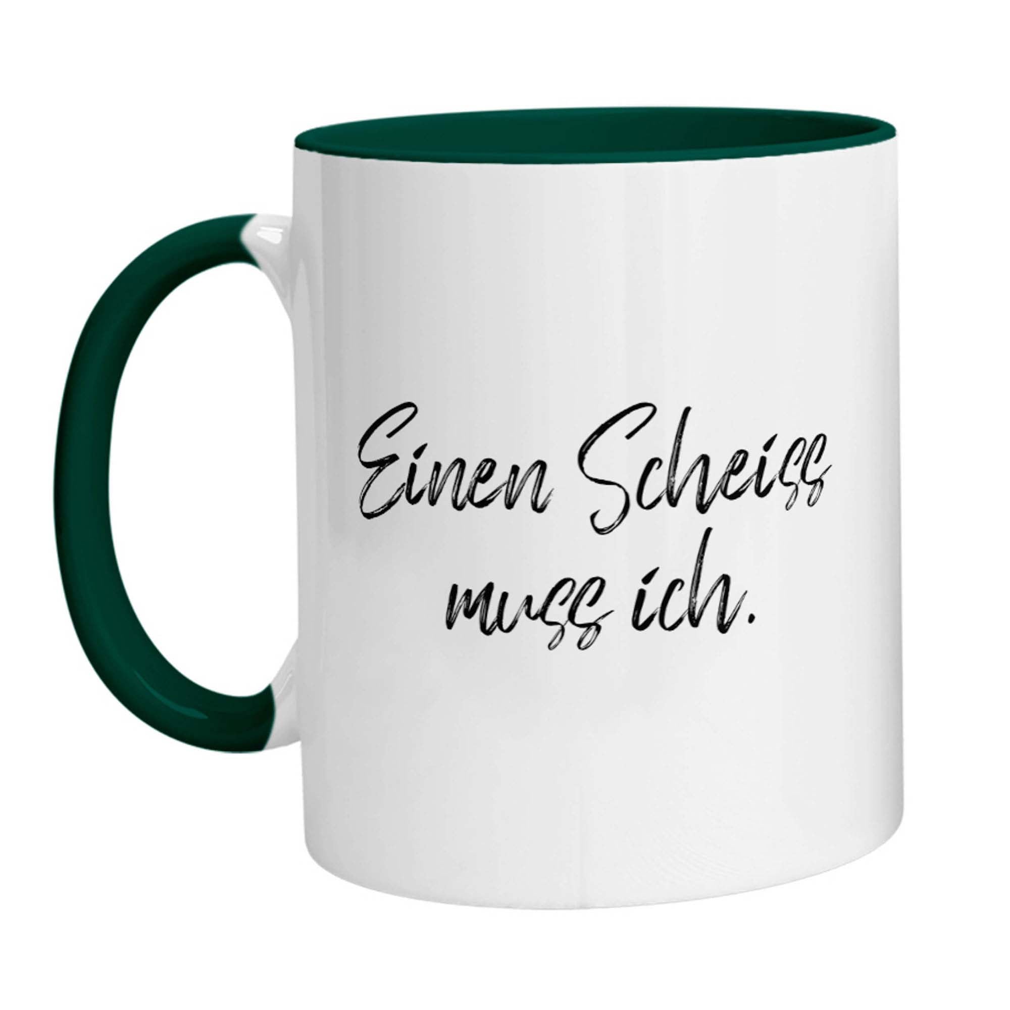 Tasse - Einen Scheiss muss ich - Zwergenstick