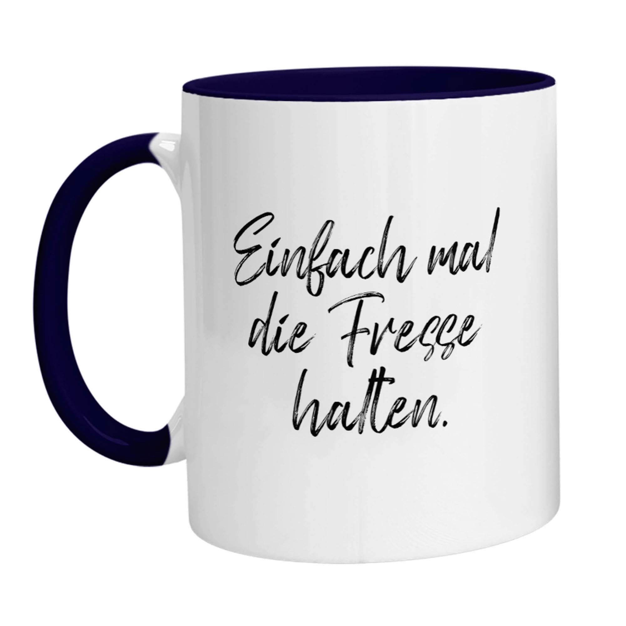 Tasse - Einfach mal die Fresse halten - Zwergenstick