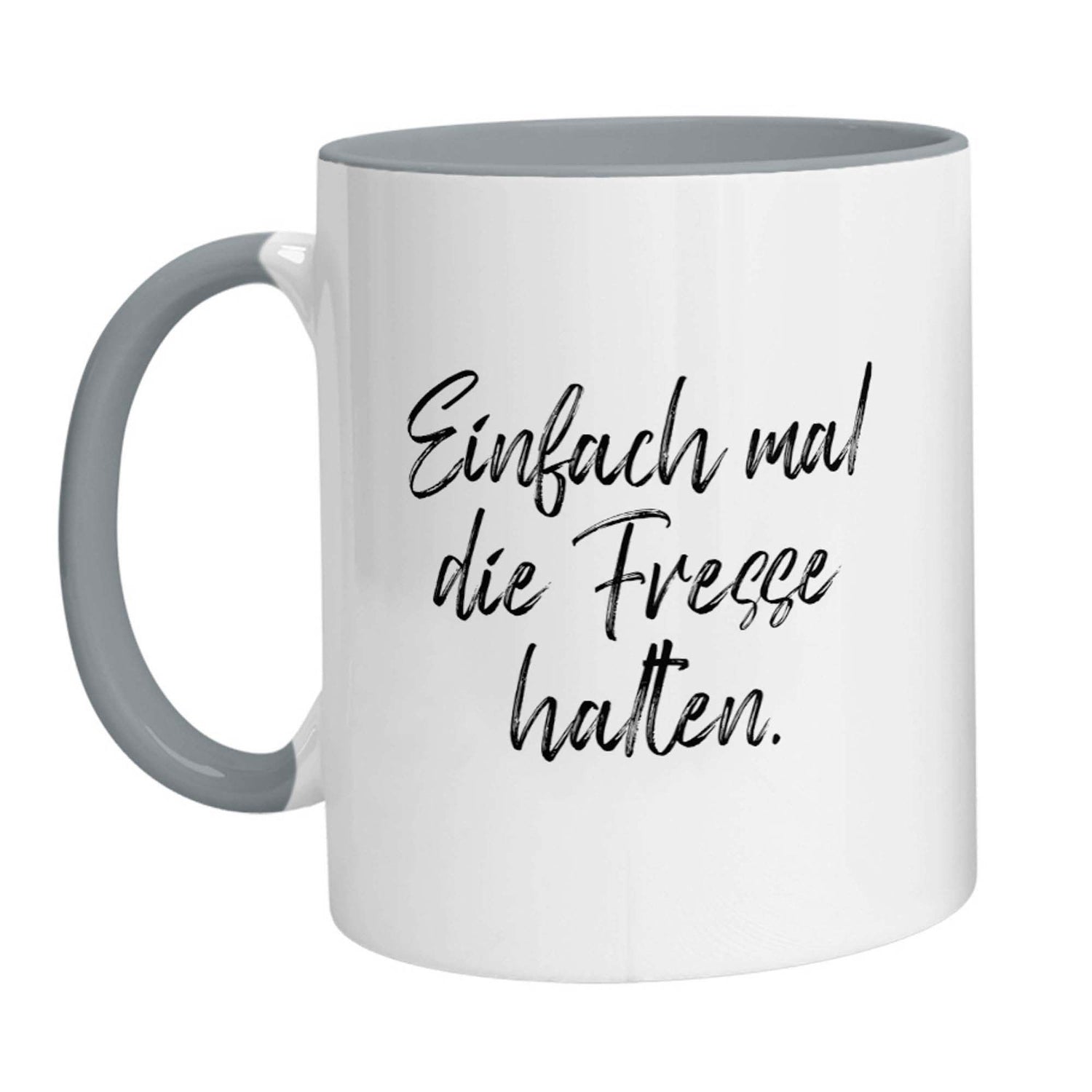 Tasse - Einfach mal die Fresse halten - Zwergenstick