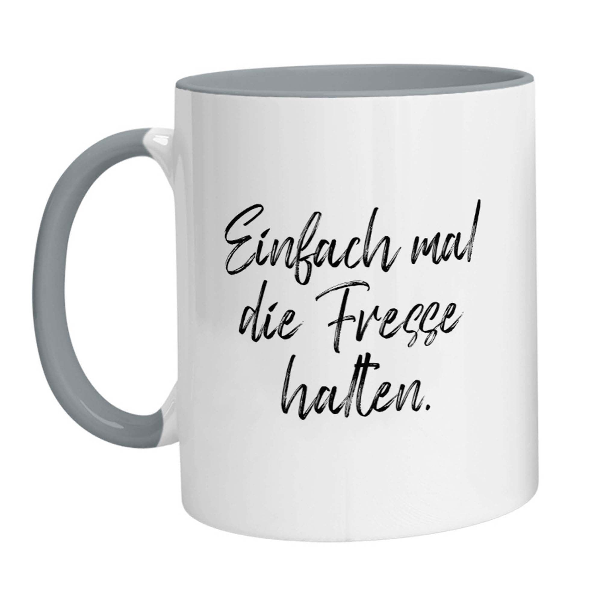 Tasse - Einfach mal die Fresse halten - Zwergenstick