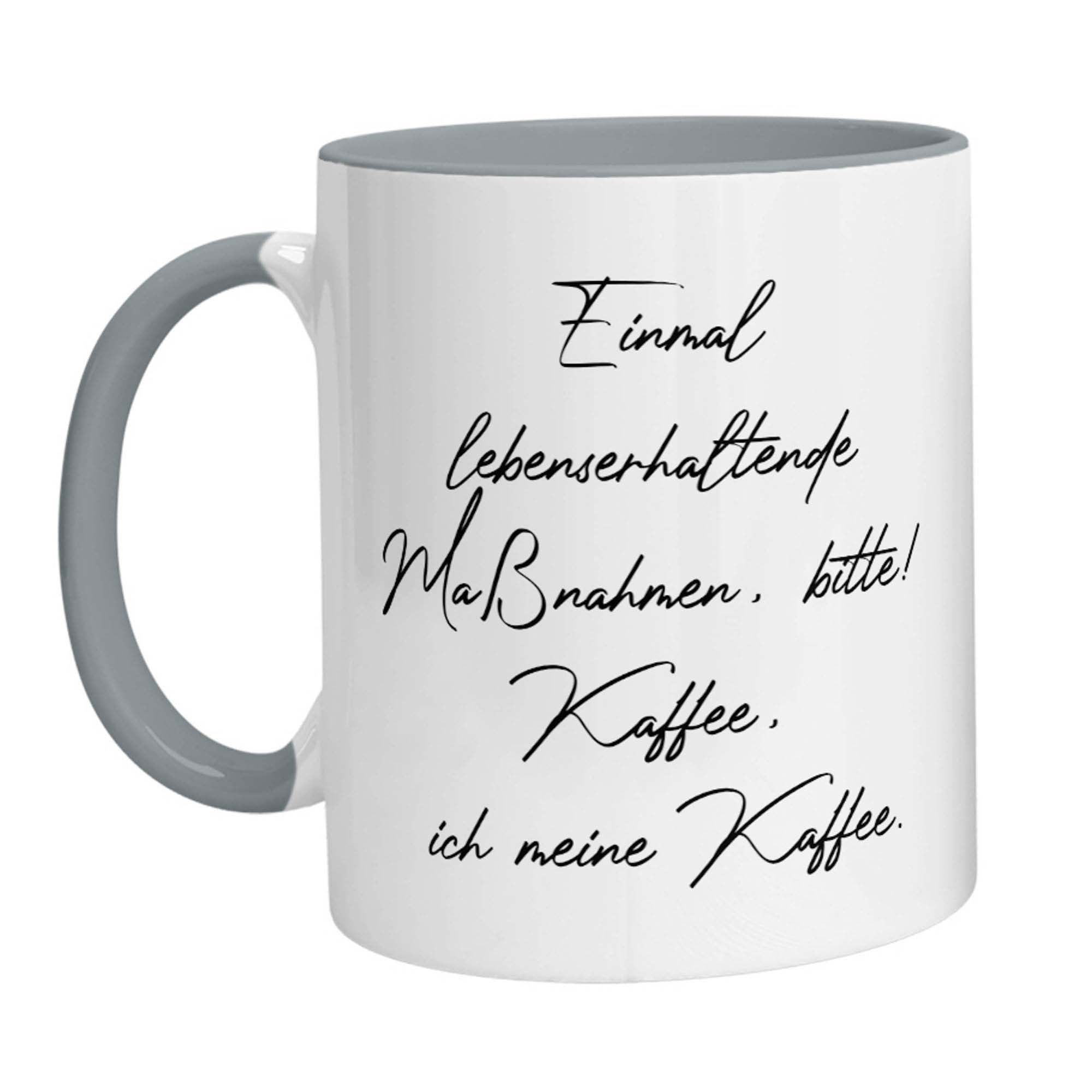 Tasse - Einmal lebenserhaltende Maßnahmen, bitte! Kaffee, ich meine Kaffee - Zwergenstick