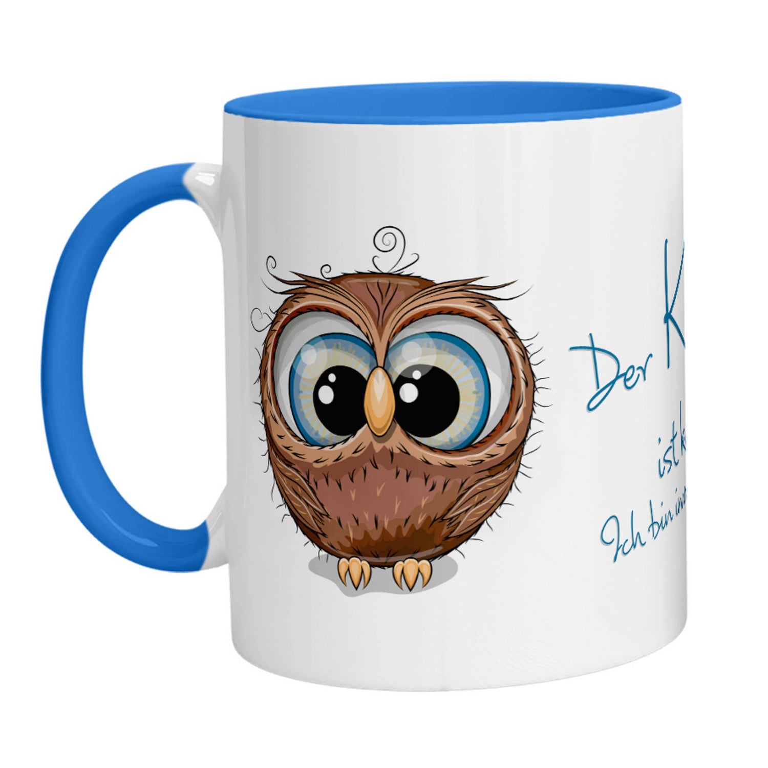 Tasse - Eule Der Kaffee ist kaputt! Ich bin immer noch müde. - Zwergenstick