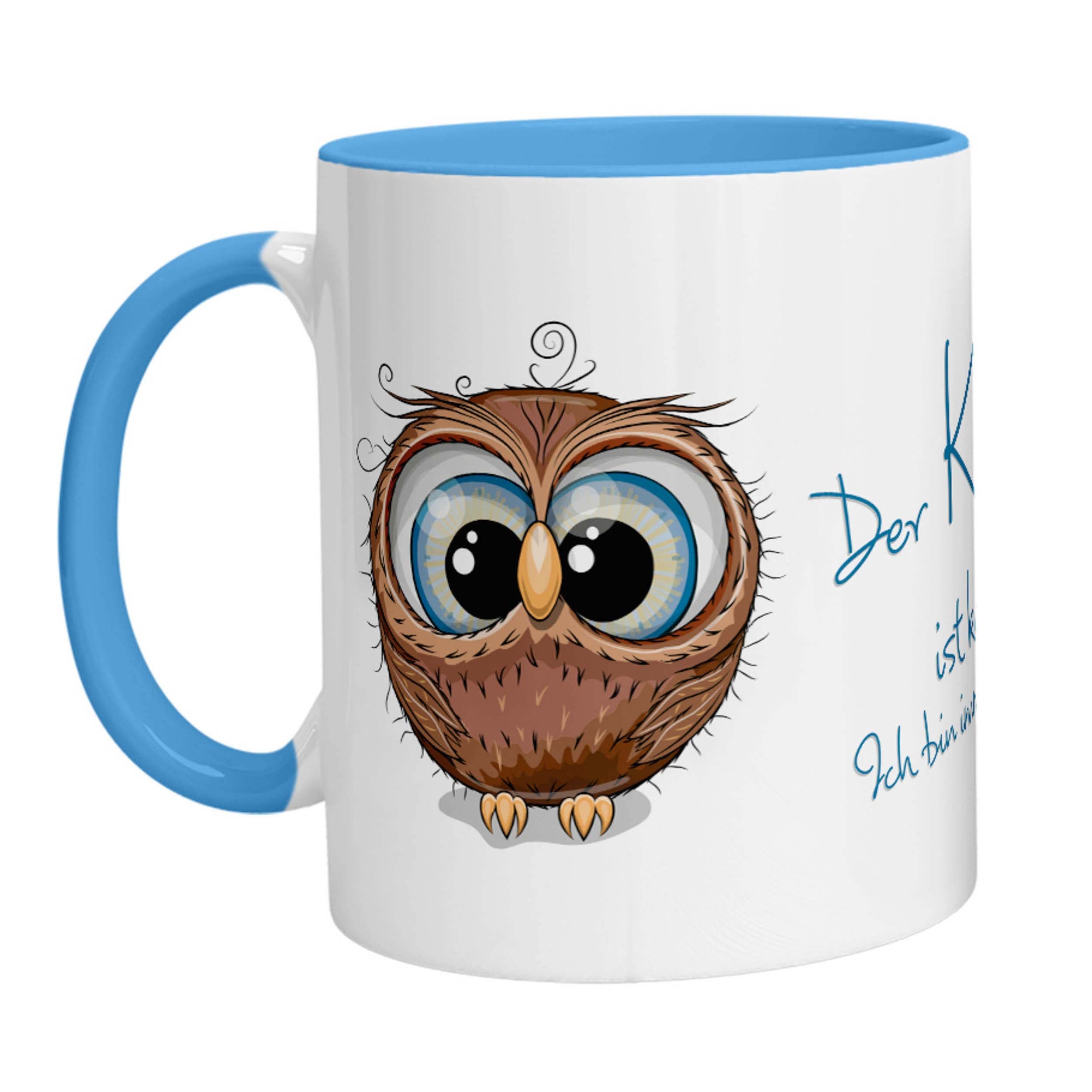 Tasse - Eule Der Kaffee ist kaputt! Ich bin immer noch müde. - Zwergenstick