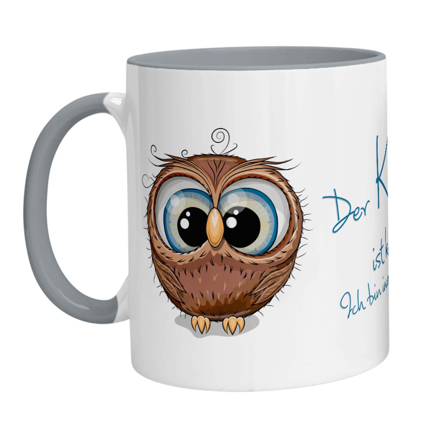 Tasse - Eule Der Kaffee ist kaputt! Ich bin immer noch müde. - Zwergenstick