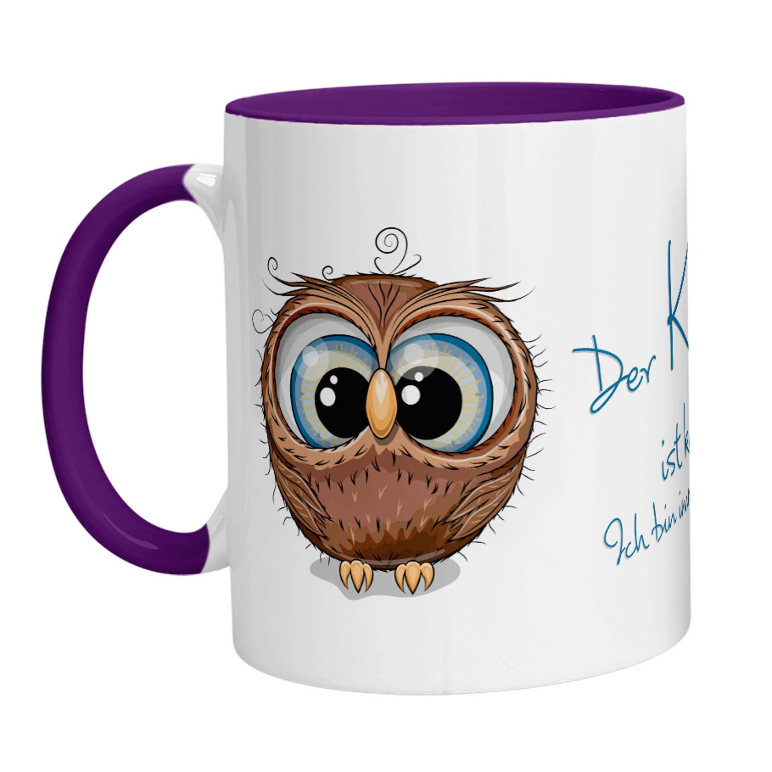 Tasse - Eule Der Kaffee ist kaputt! Ich bin immer noch müde. - Zwergenstick