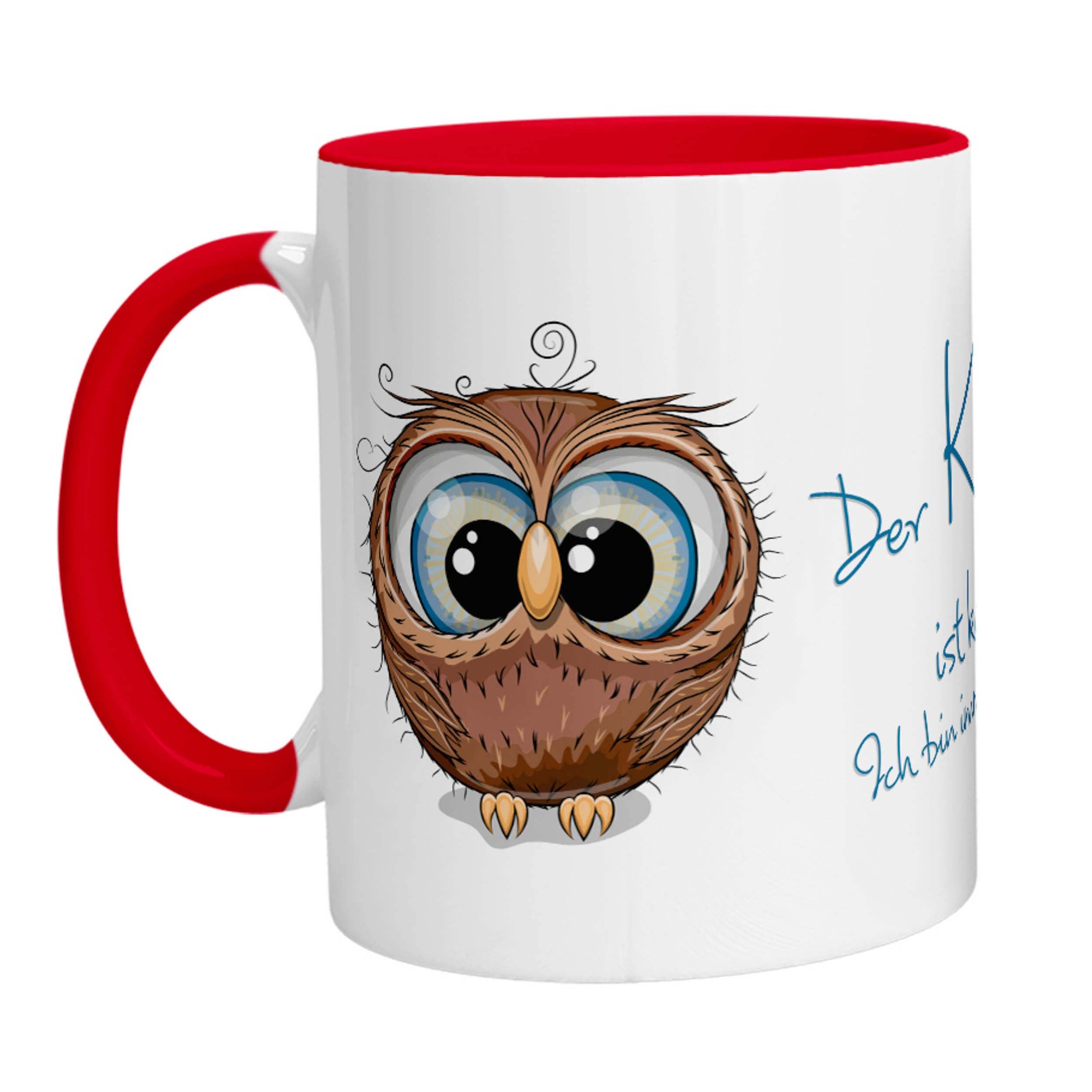 Tasse - Eule Der Kaffee ist kaputt! Ich bin immer noch müde. - Zwergenstick