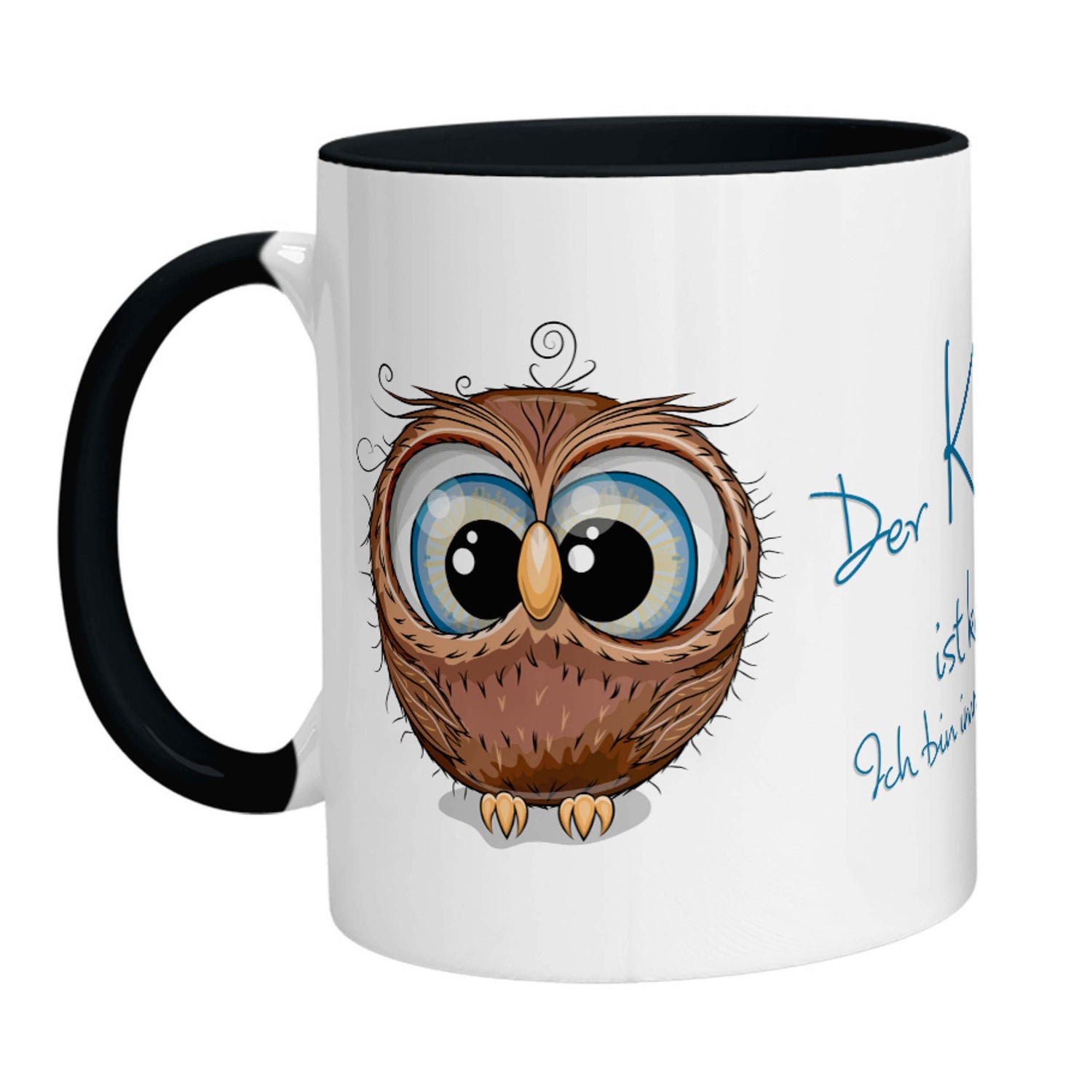 Tasse - Eule Der Kaffee ist kaputt! Ich bin immer noch müde. - Zwergenstick