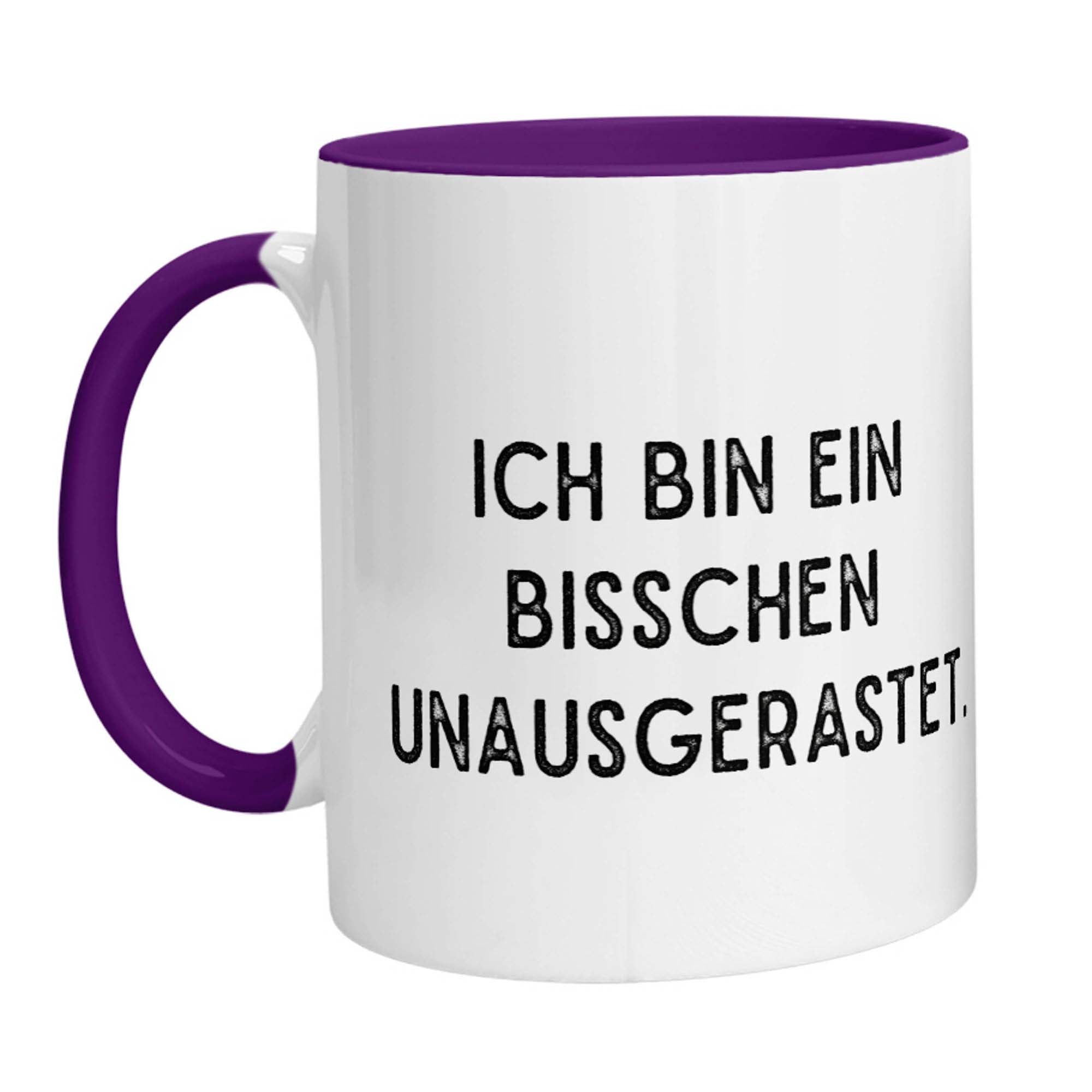 Tasse - Ich bin ein bisschen unausgerastet - Zwergenstick