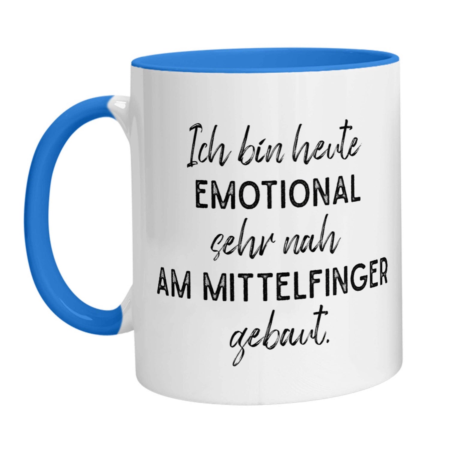 Tasse - Ich bin heute Emotional sehr nah am Mittelfinger gebaut - Zwergenstick