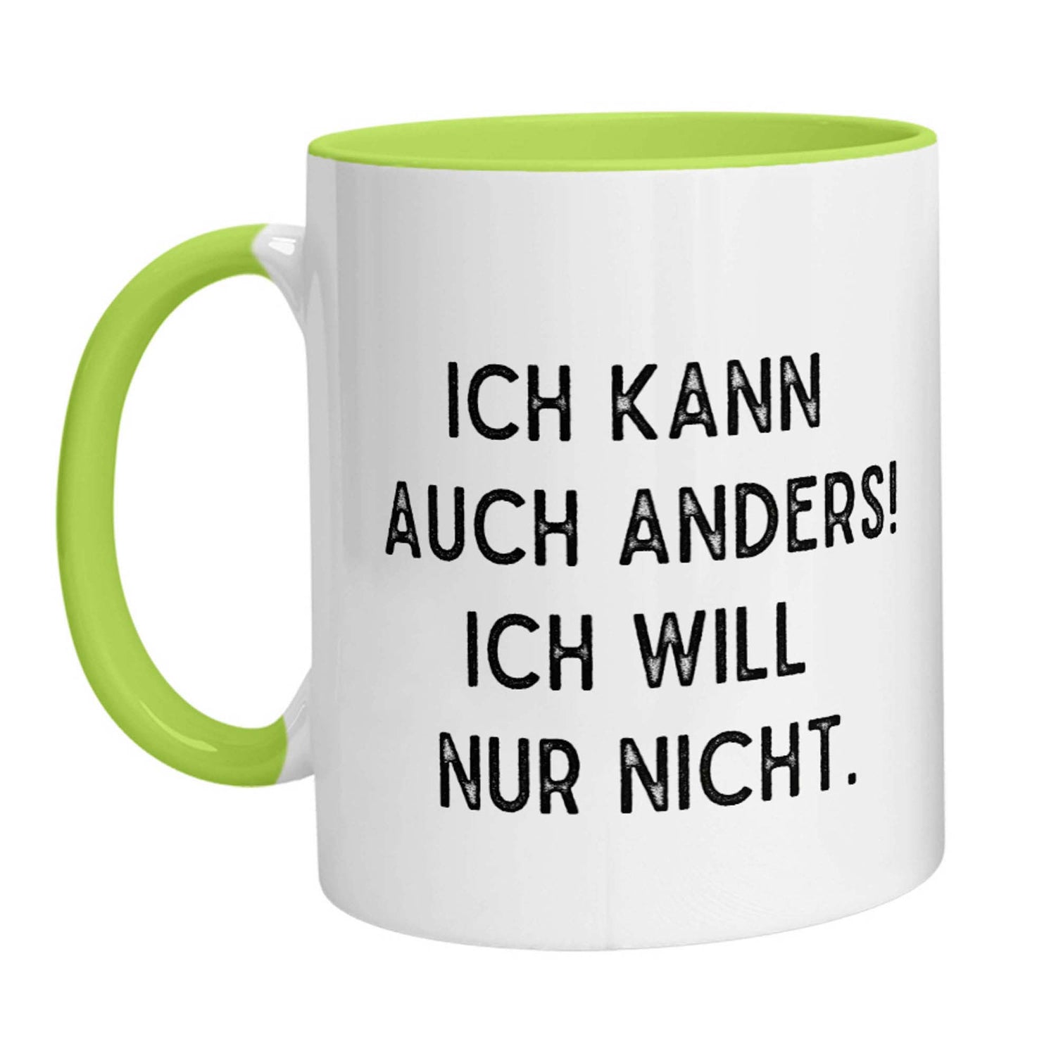 Tasse - Ich kann auch anders! Ich will nur nicht. - Zwergenstick