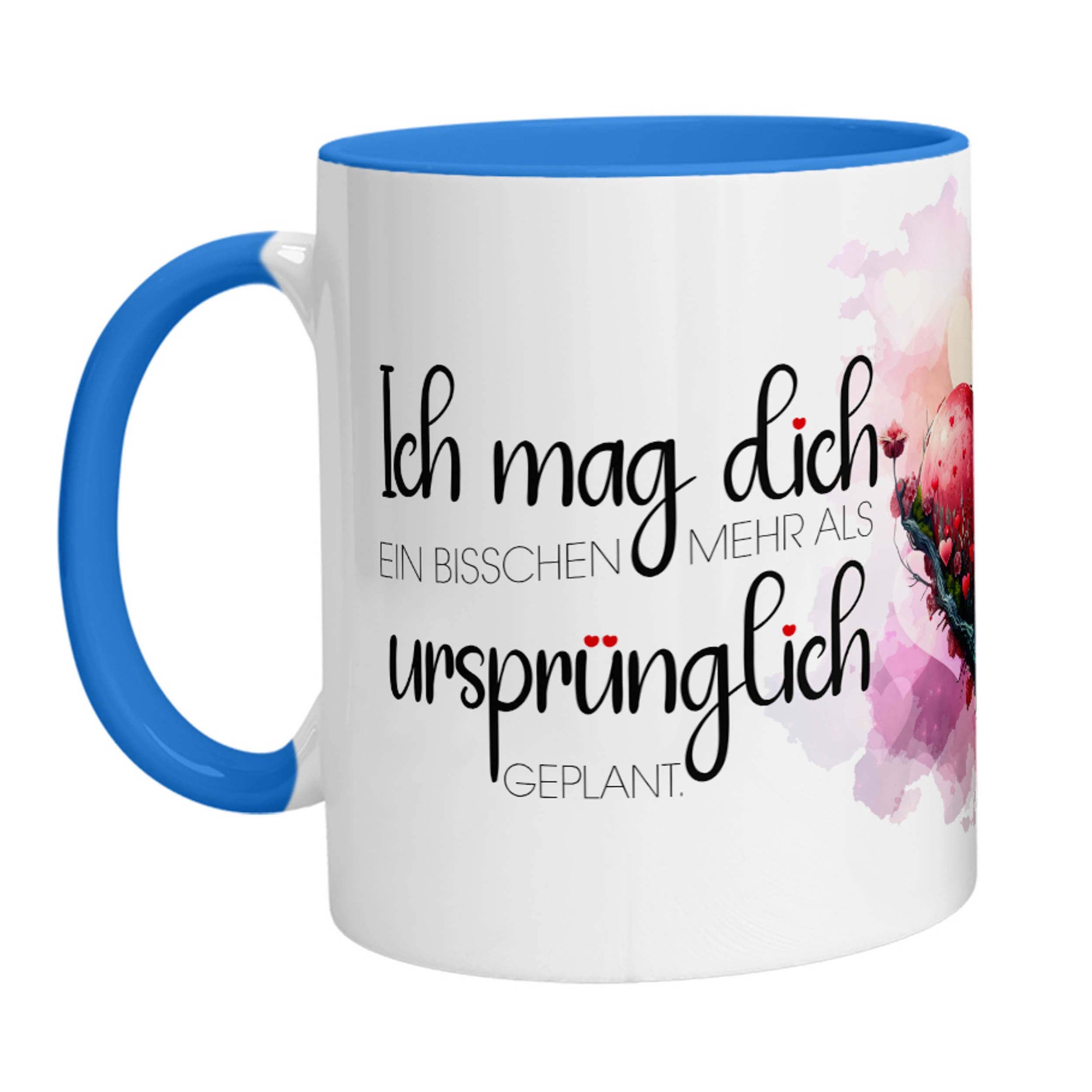 Tasse - Ich mag Dich ein bisschen mehr als ursprünglich geplant. - Zwergenstick