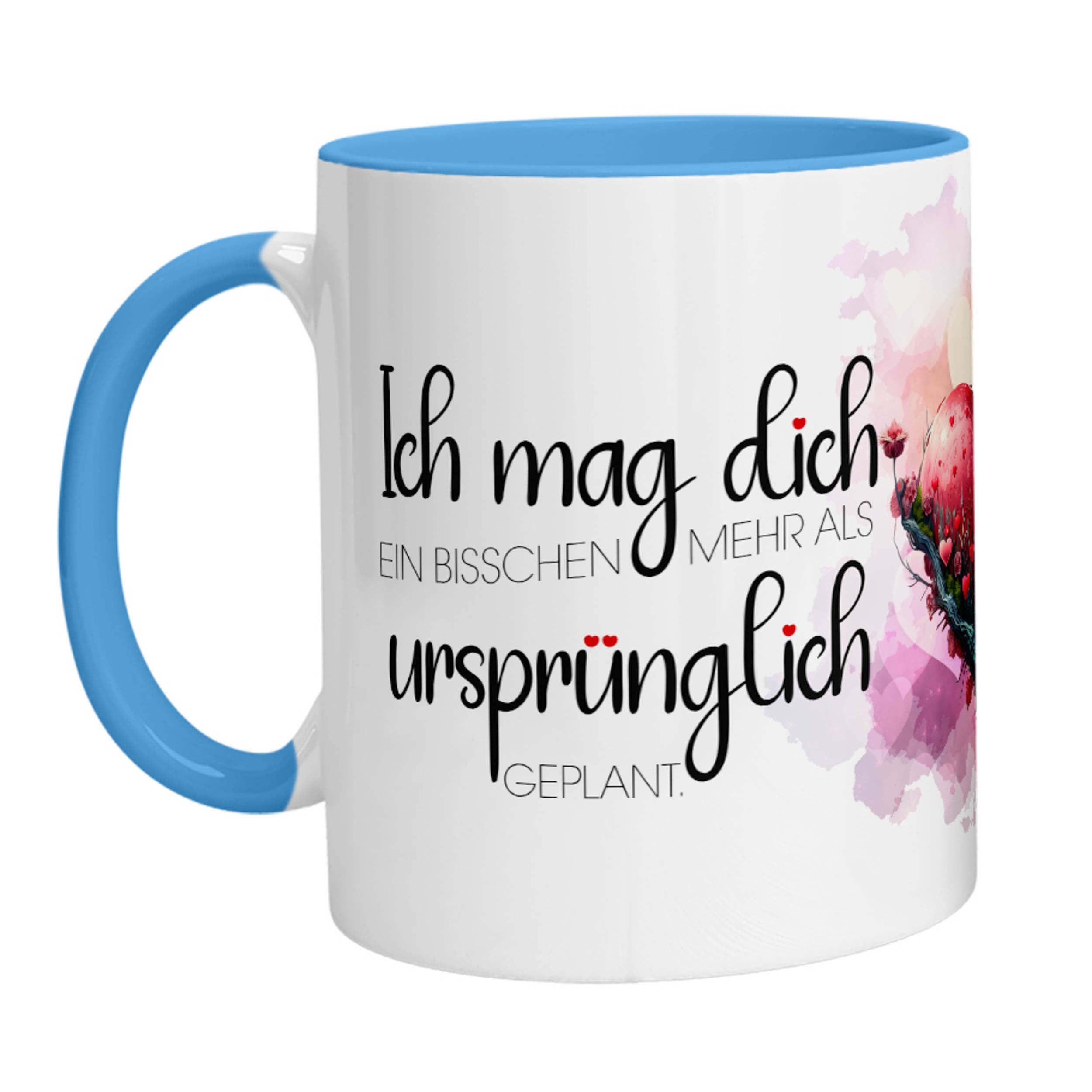 Tasse - Ich mag Dich ein bisschen mehr als ursprünglich geplant. - Zwergenstick