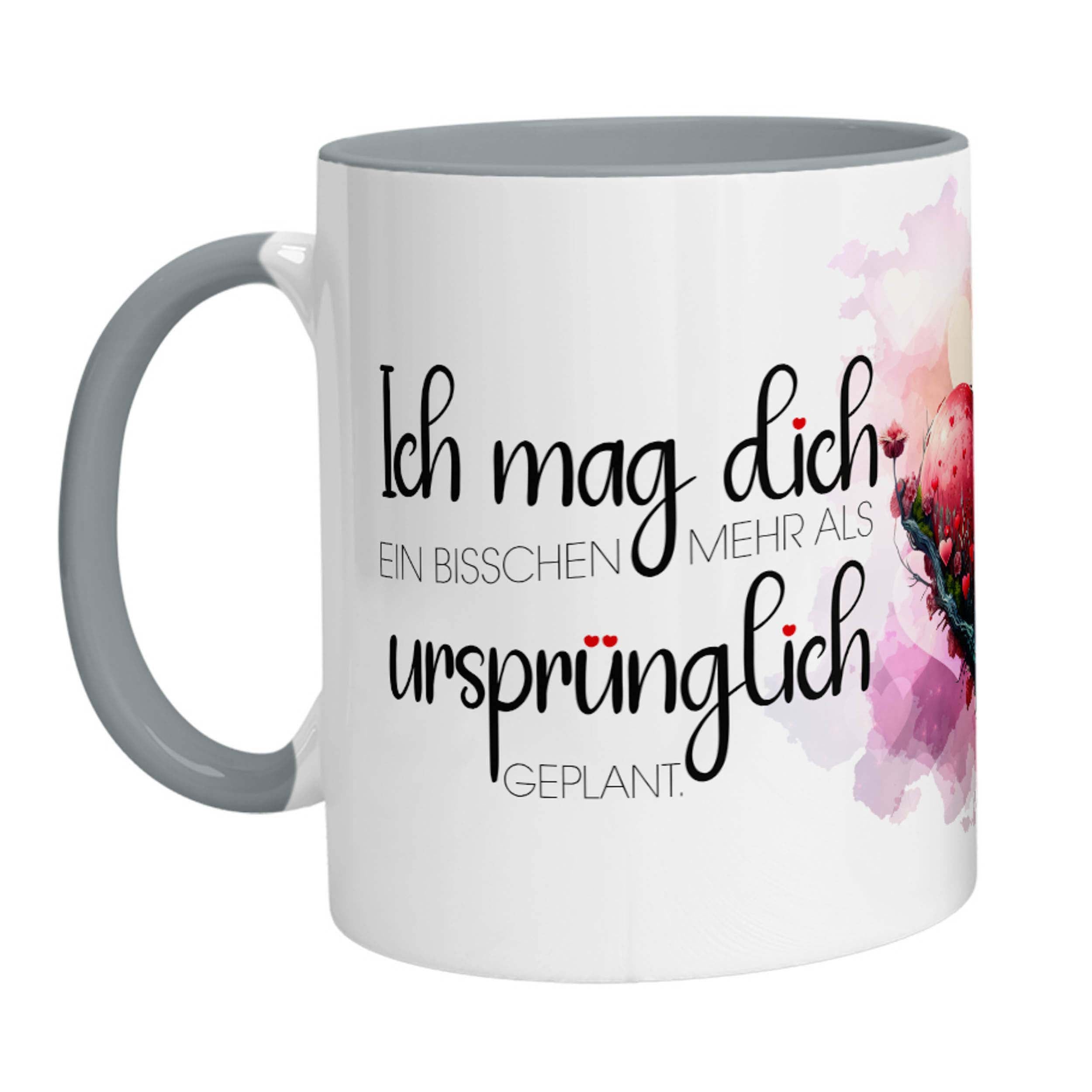 Tasse - Ich mag Dich ein bisschen mehr als ursprünglich geplant. - Zwergenstick