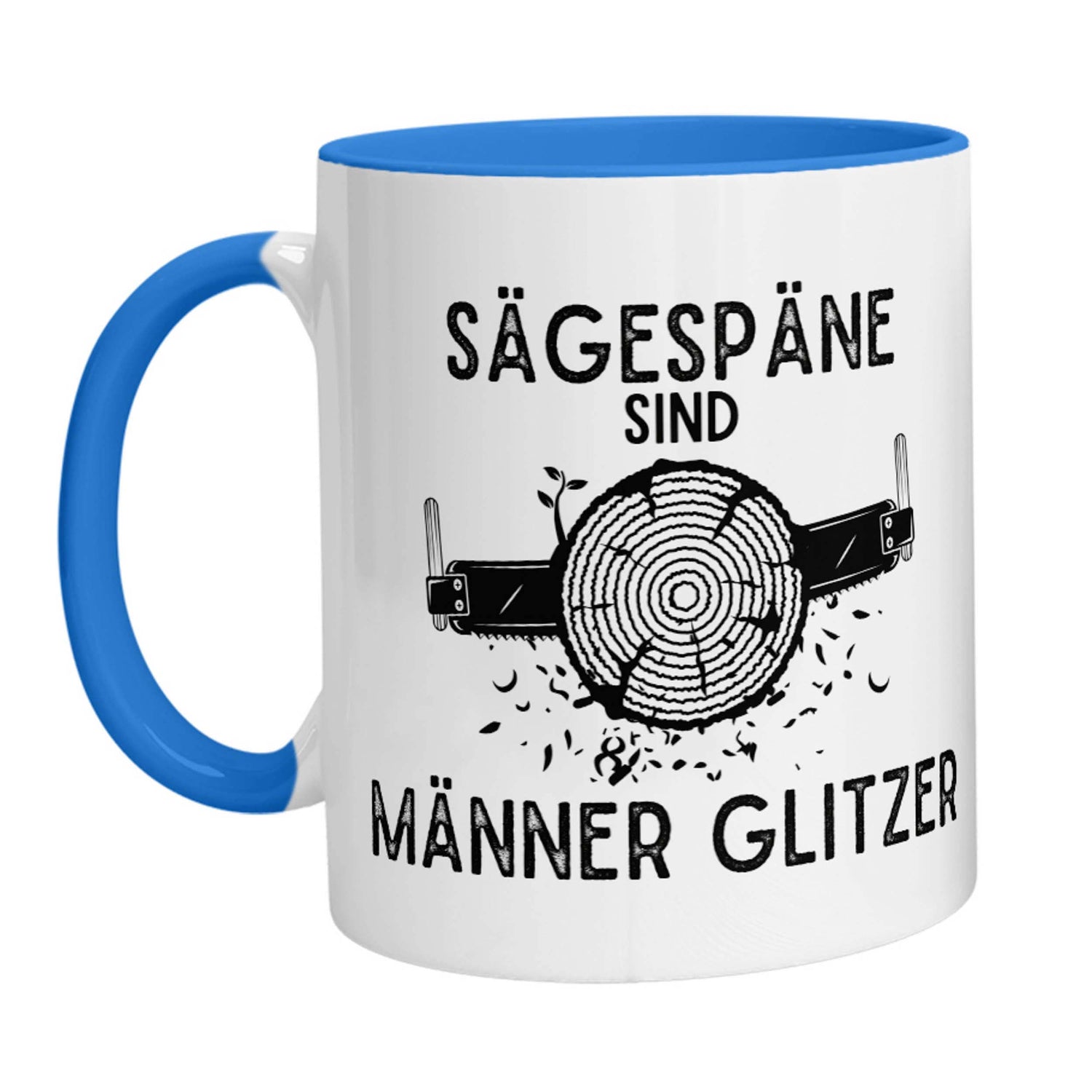 Tasse - Sägespäne sind Männer Glitzer (Handsäge) - Zwergenstick