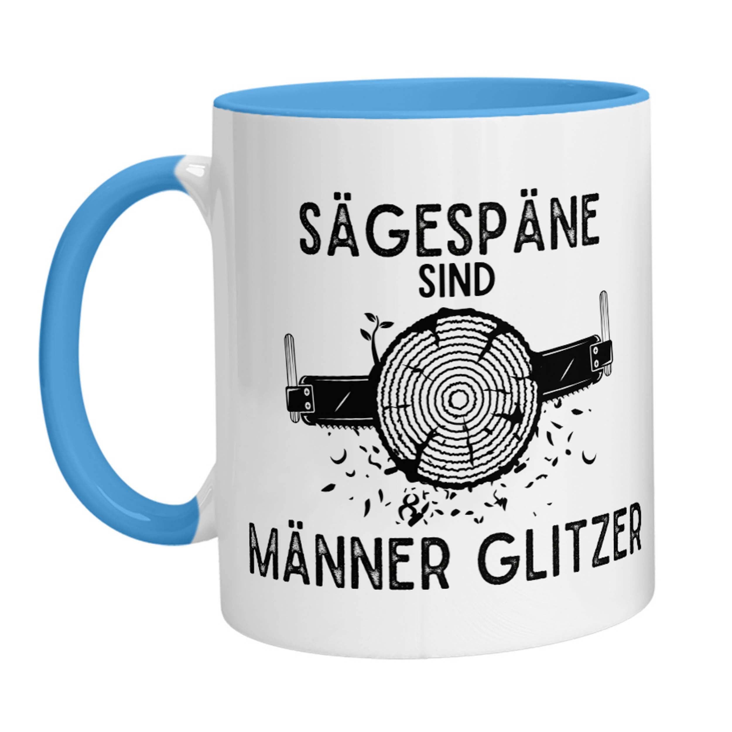 Tasse - Sägespäne sind Männer Glitzer (Handsäge) - Zwergenstick