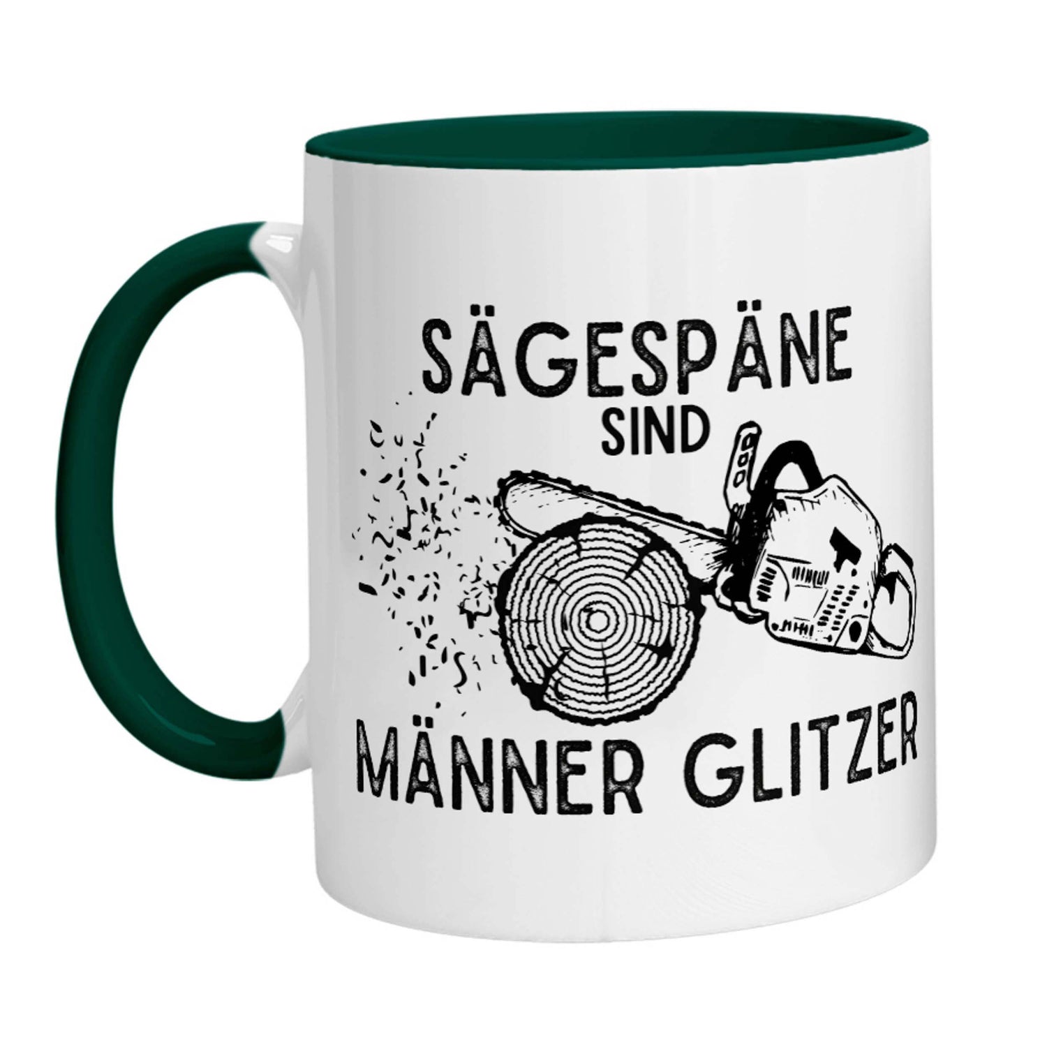 Tasse - Sägespäne sind Männer Glitzer (Kettensäge) - Zwergenstick