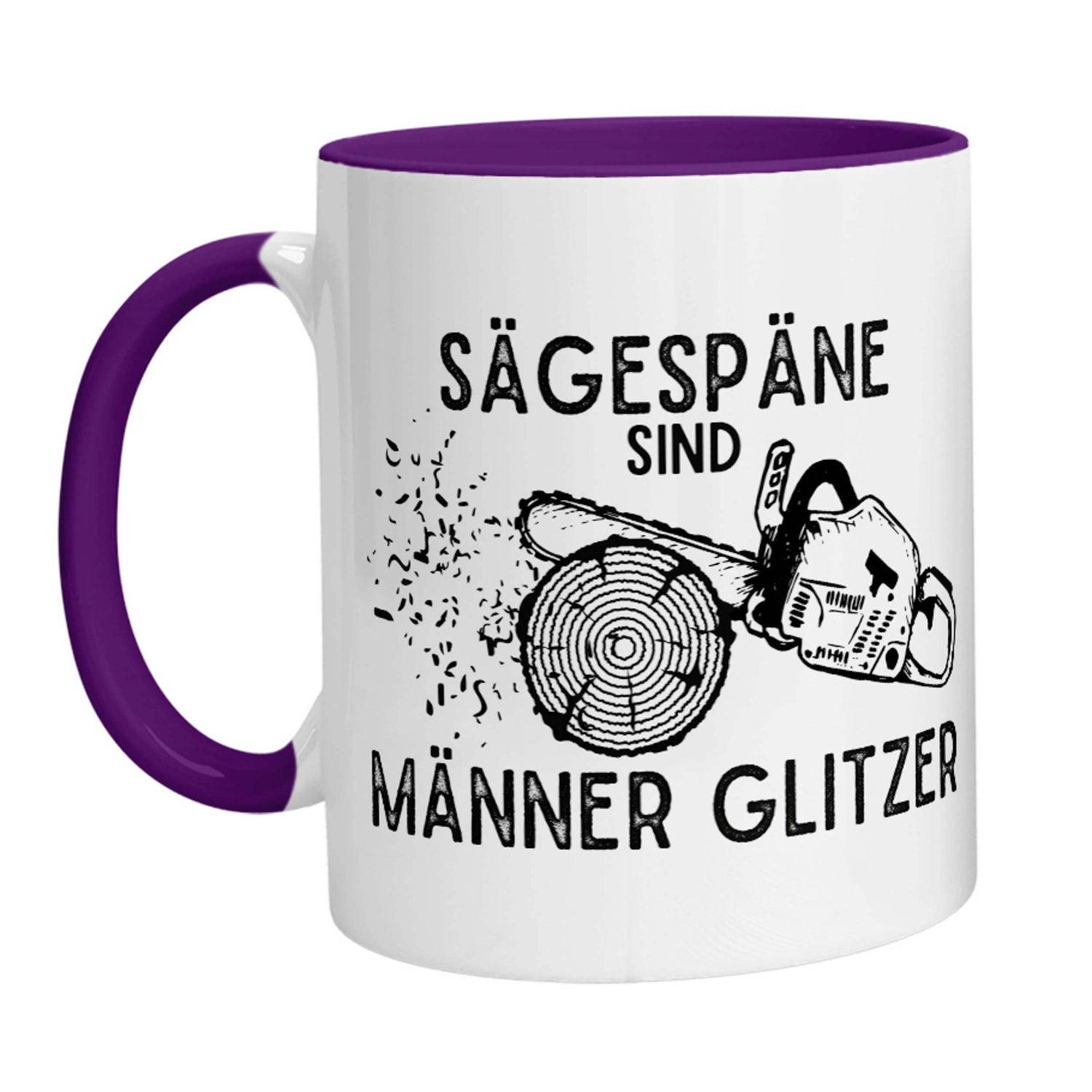 Tasse - Sägespäne sind Männer Glitzer (Kettensäge) - Zwergenstick