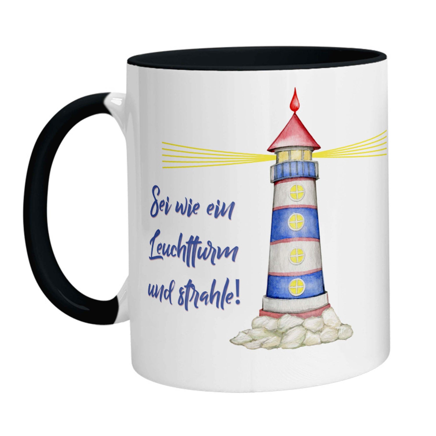 Tasse - Sei wie ein Leuchtturm und strahle! - Zwergenstick