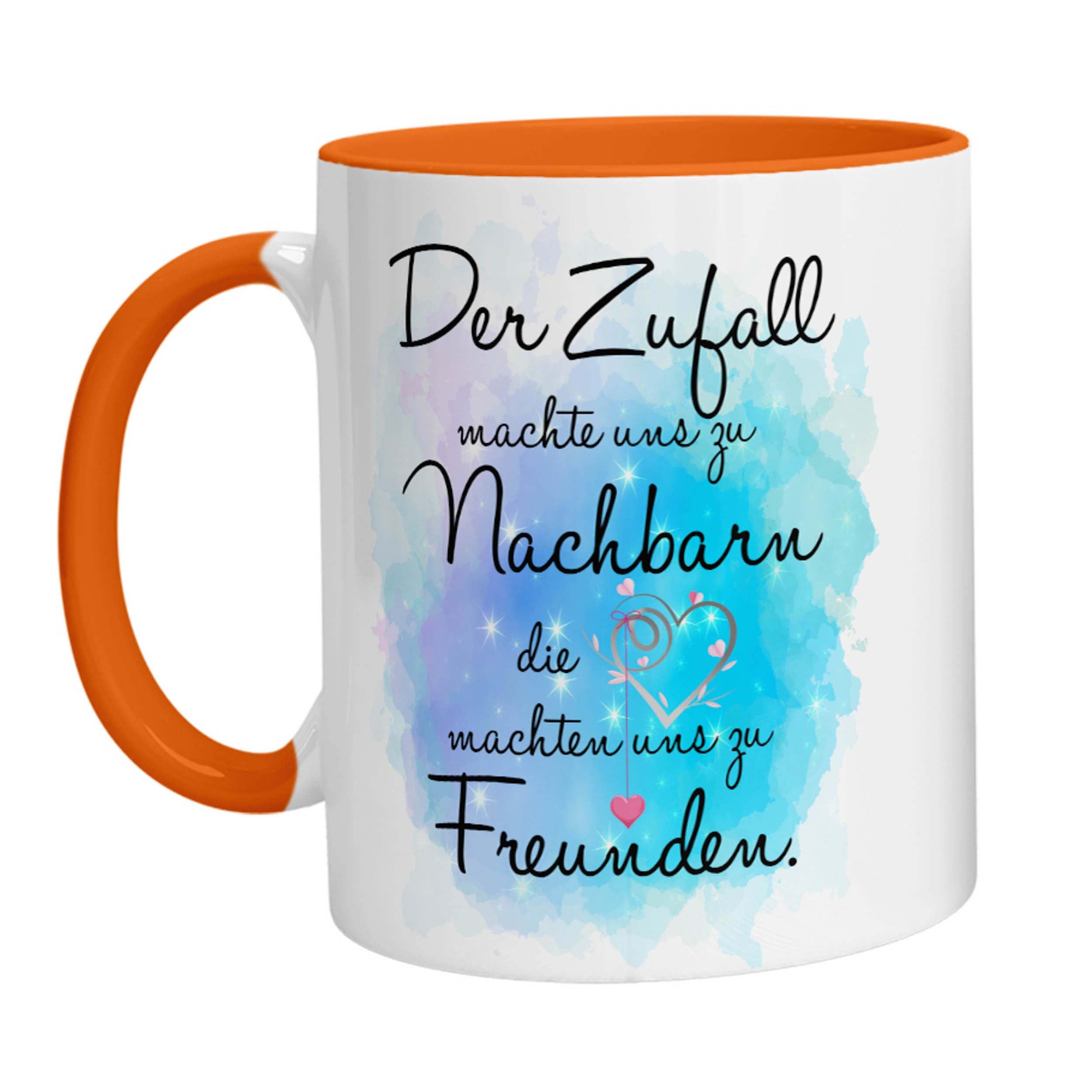 Tasse - Der Zufall machte uns zu Nachbarn die Herzen machten uns zu Freunden - Zwergenstick