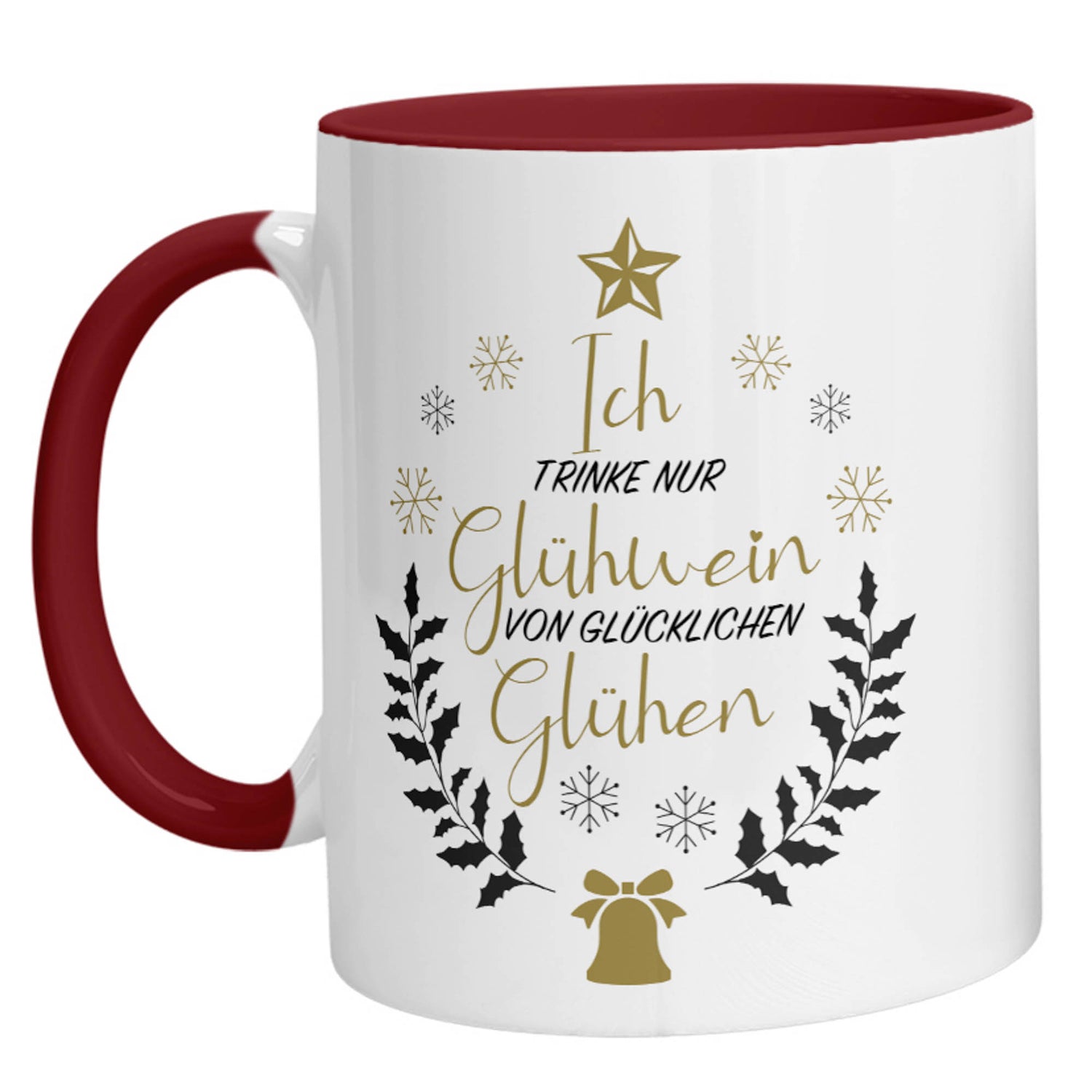 Tasse – Nur Glühwein von glücklichen Glühen - Zwergenstick