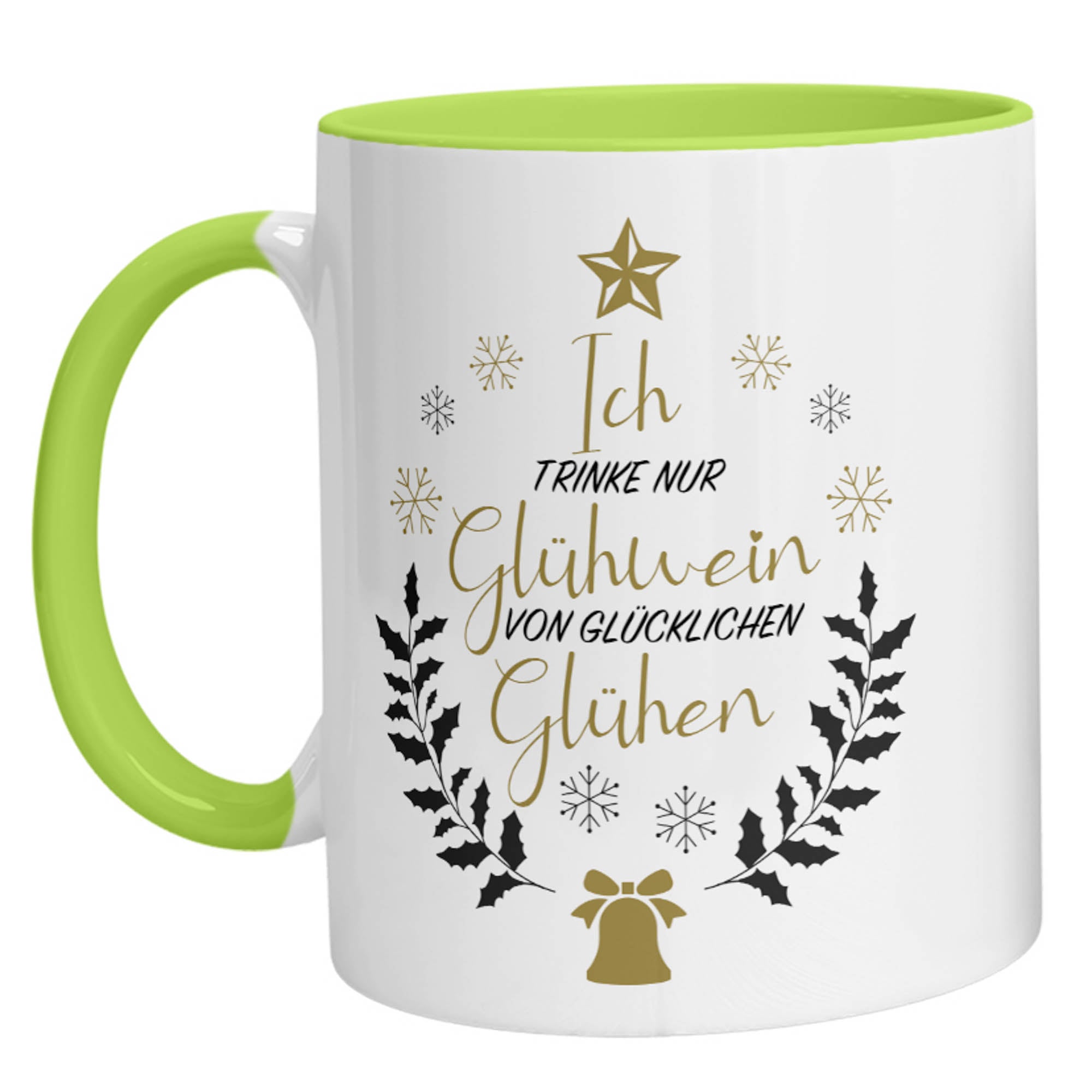 Tasse – Nur Glühwein von glücklichen Glühen - Zwergenstick