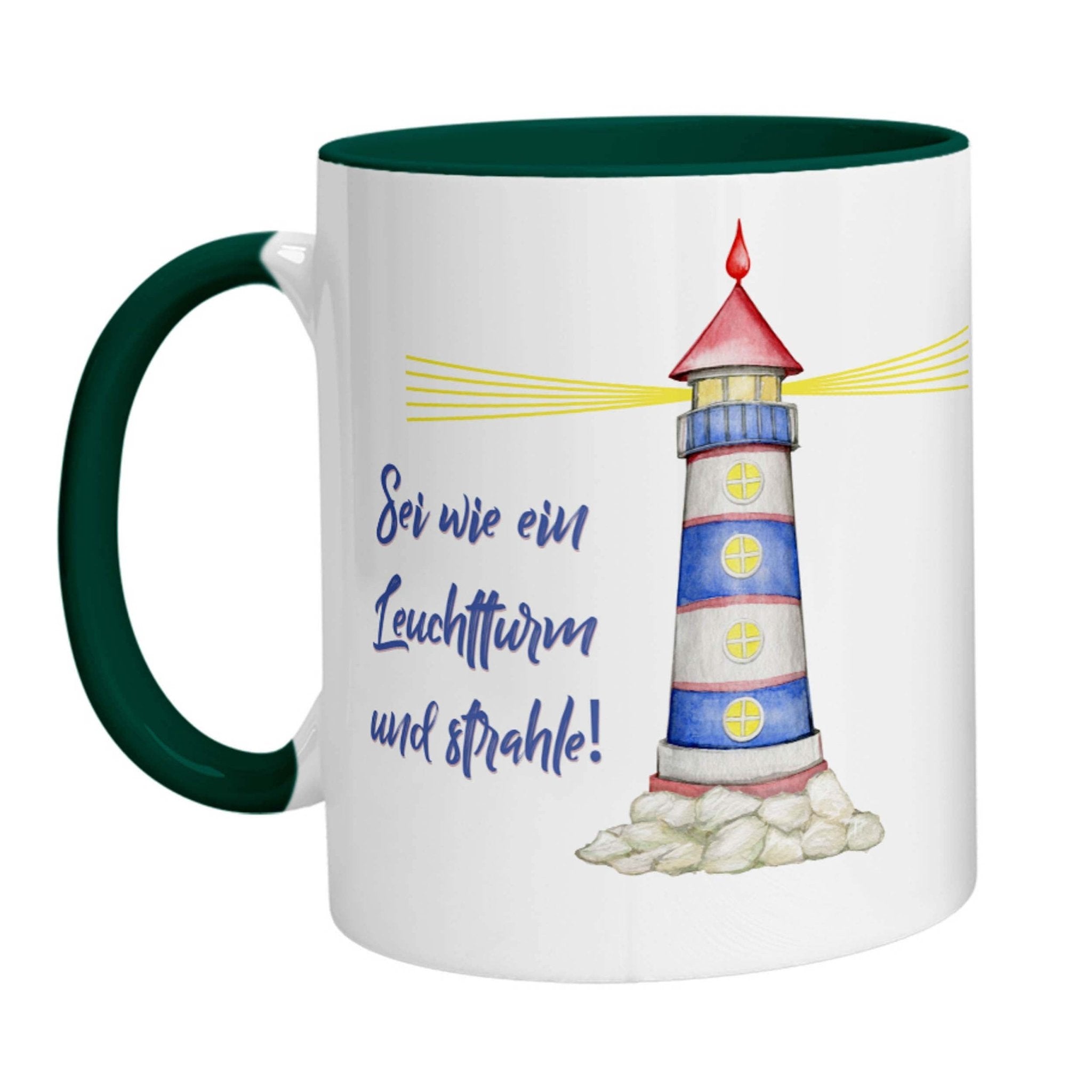 Tasse - Sei wie ein Leuchtturm und strahle! - Zwergenstick
