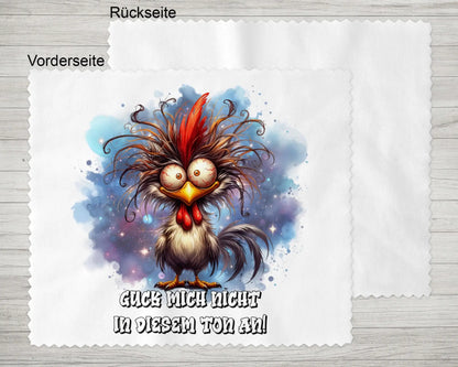 Brillenputztuch Guck mich nicht in diesem Ton an Huhn