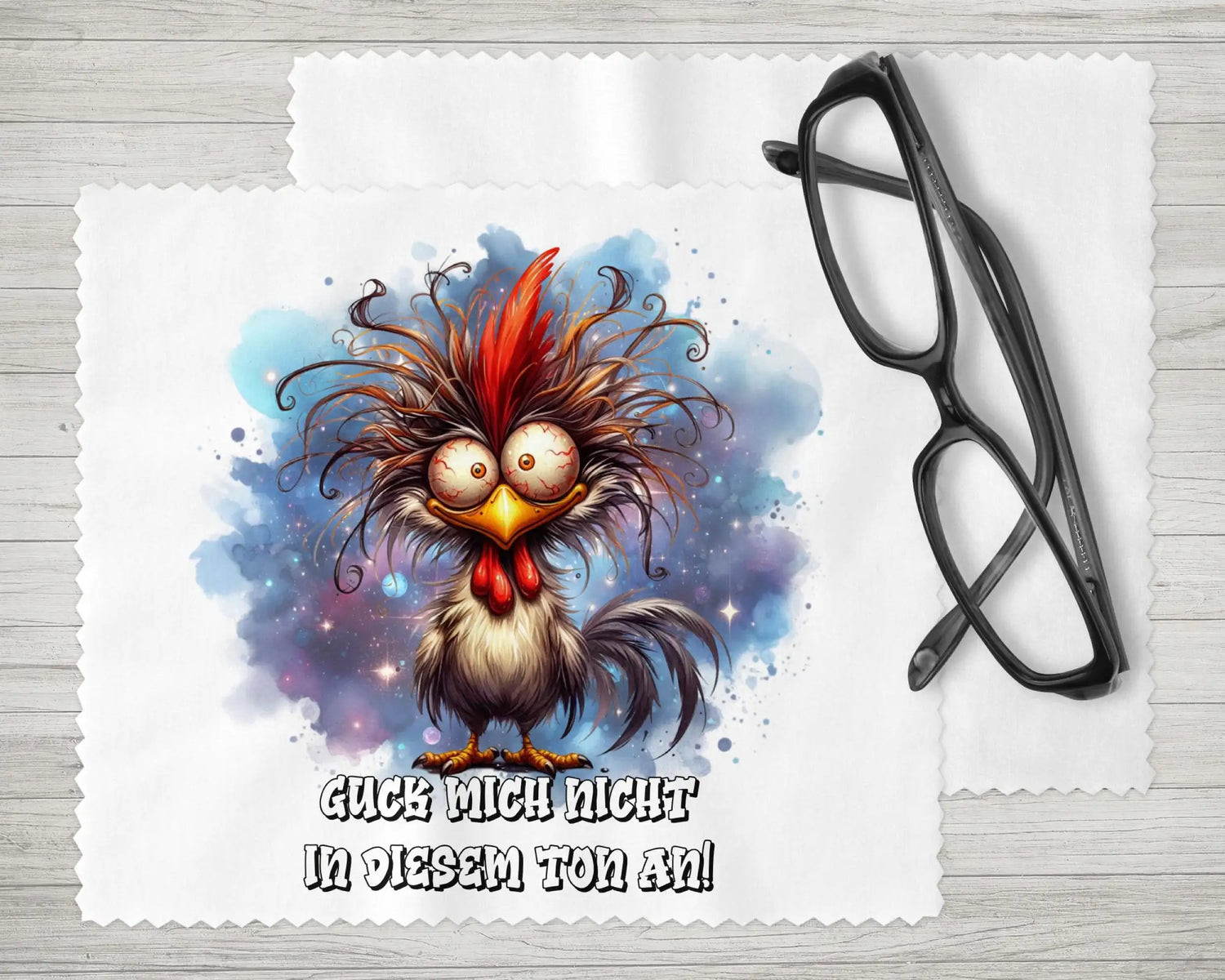 Brillenputztuch Guck mich nicht in diesem Ton an Huhn