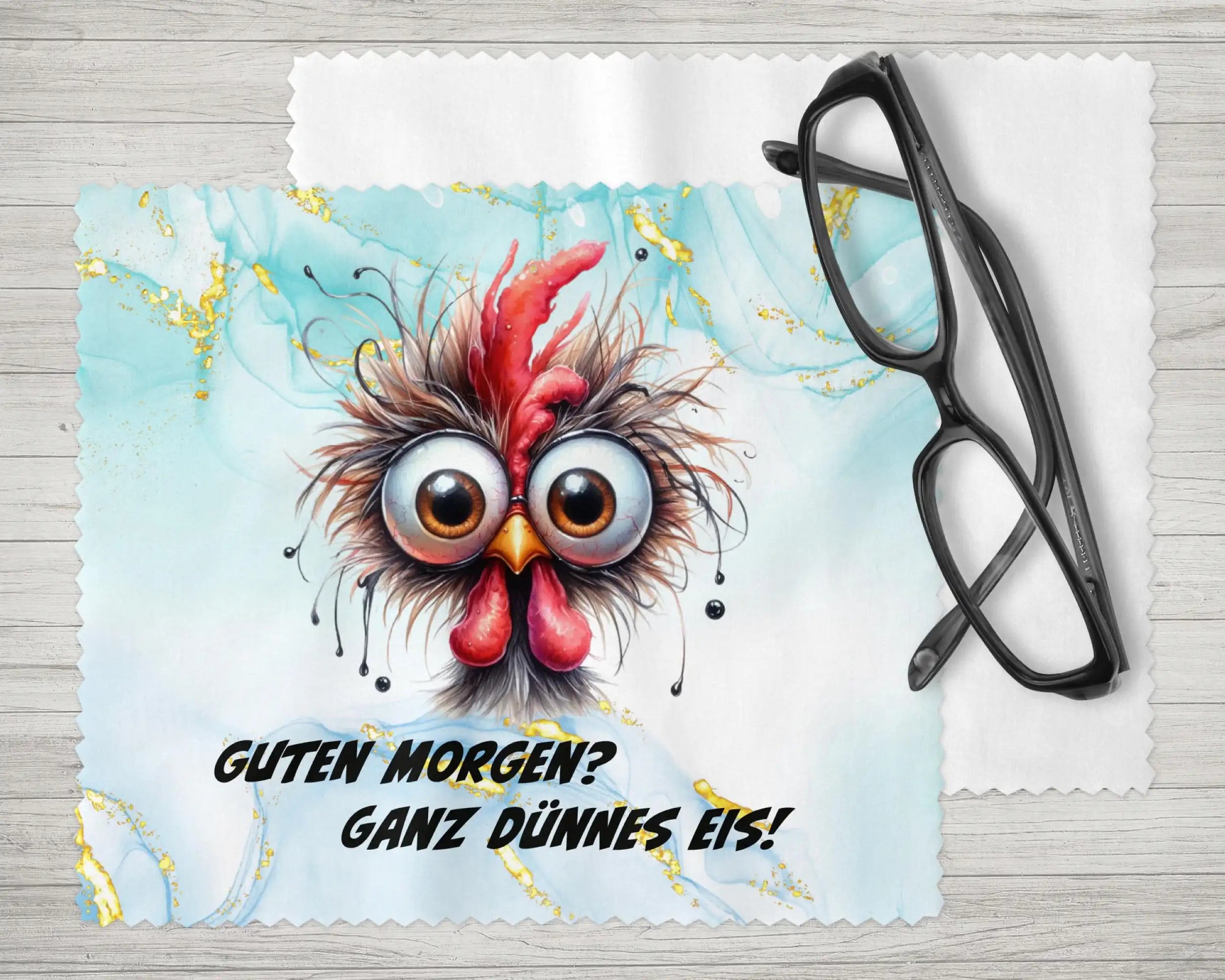 Brillenputztuch Guten Morgen ganz dünnes Eis Huhn