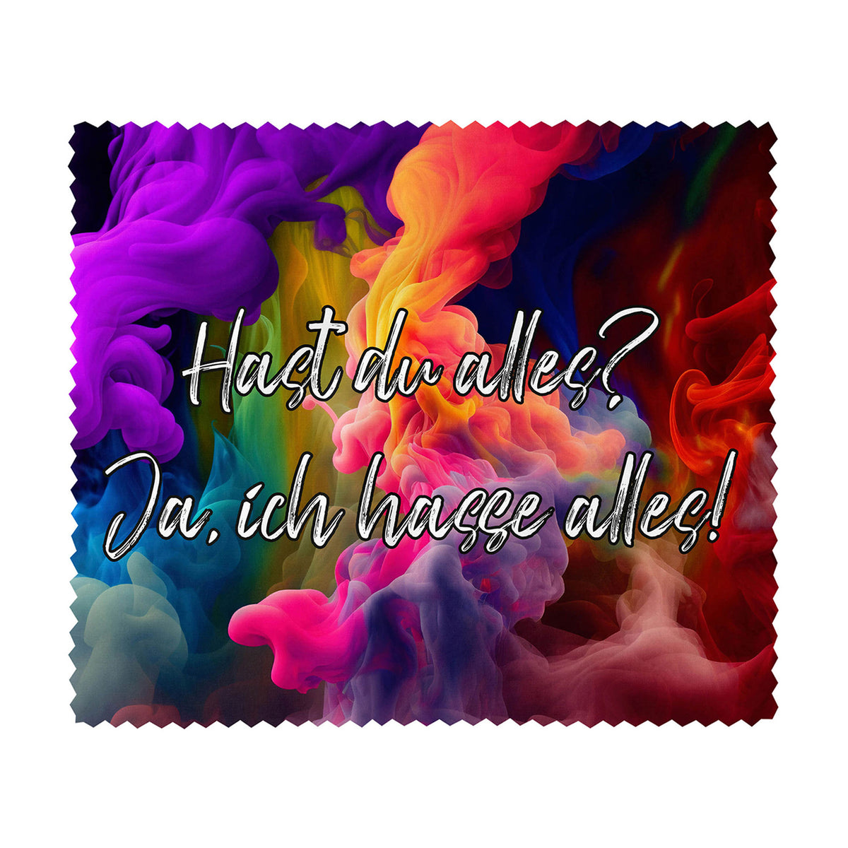 Brillenputztuch - Objektivtuch Hast Du alles? Ja ich hasse alles!