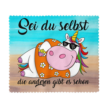 Brillenputztuch - Objektivtuch Sei du selbst die anderen gibt es schon
